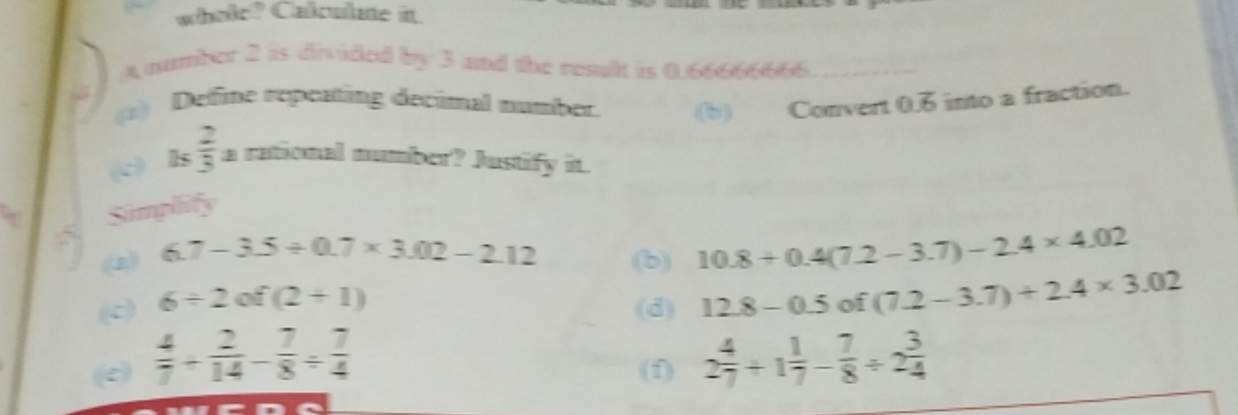 whole? Calculane in.
a mumher ? is divided by 3 and the result is 0.66