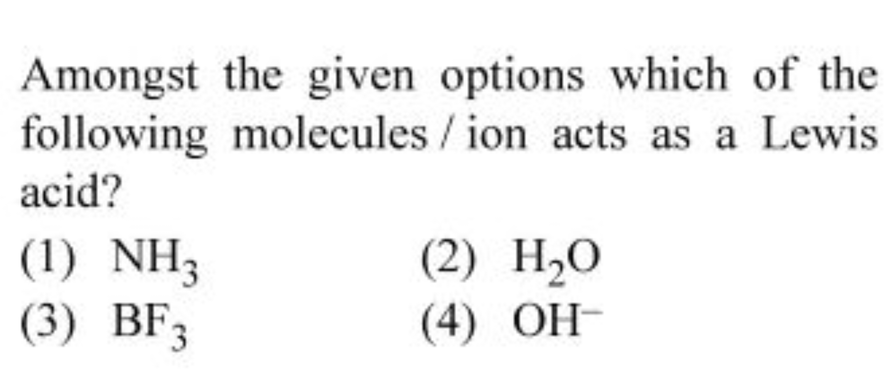 Amongst the given options which of the following molecules / ion acts 