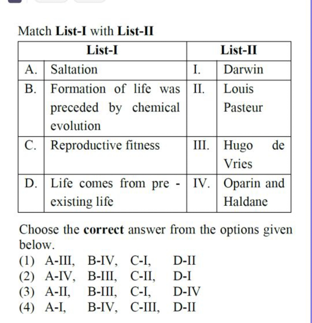 Match List-I with List-II
\begin{tabular} { | l | l | l | l | } 
\hlin