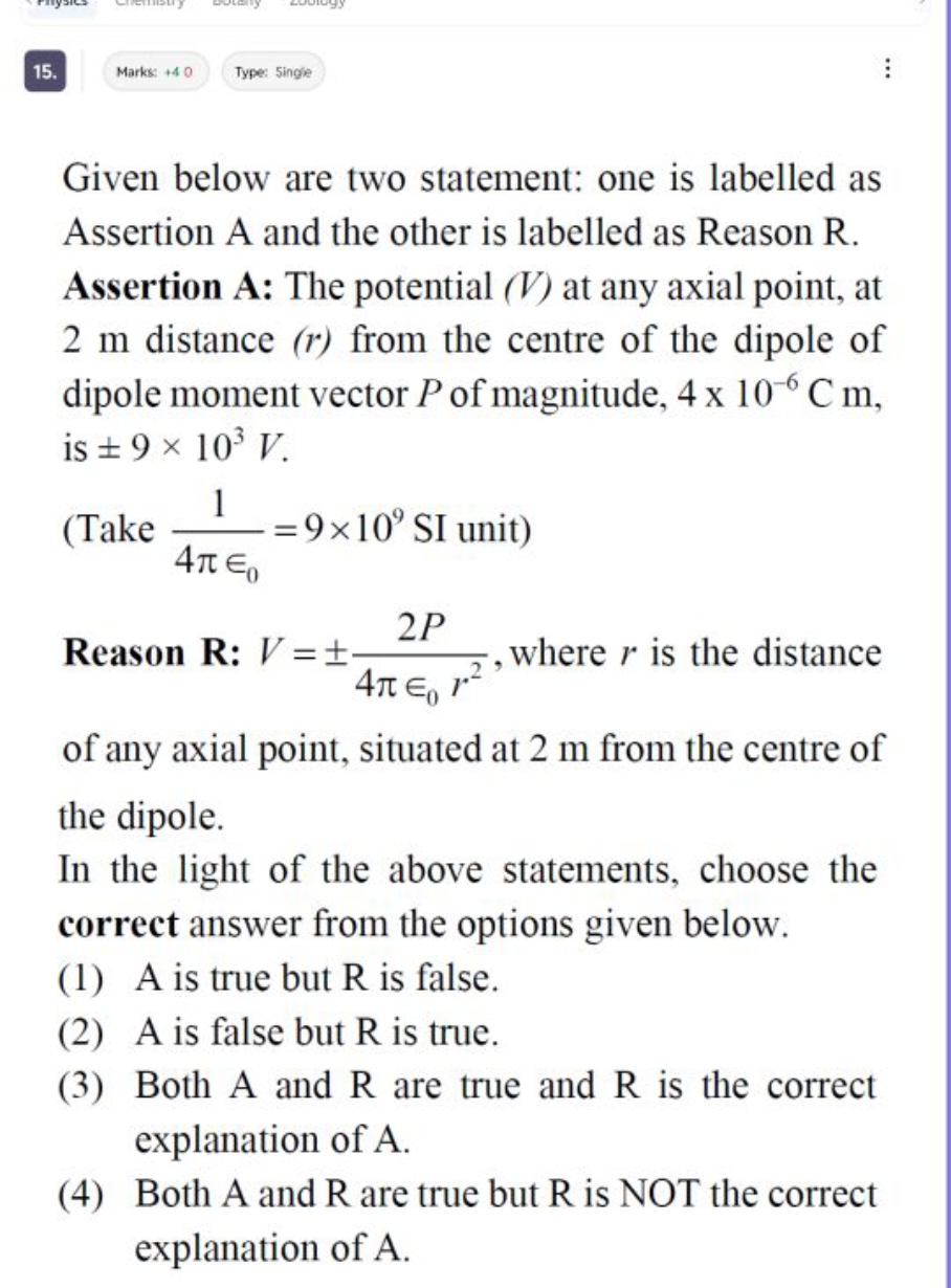 15.
Marks: + 40
Type: Single

Given below are two statement: one is la