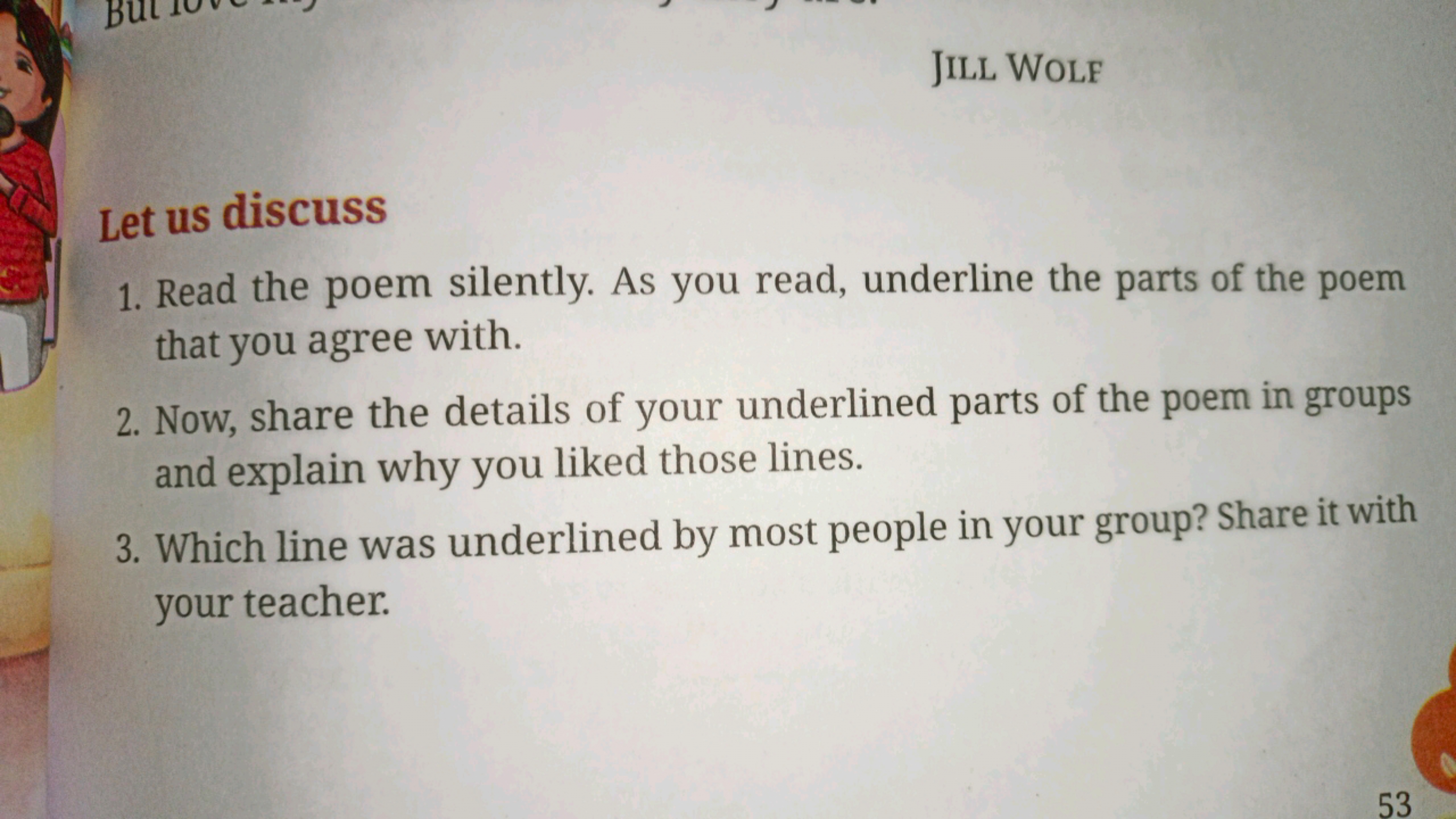 Jill WOLf

Let us discuss
1. Read the poem silently. As you read, unde