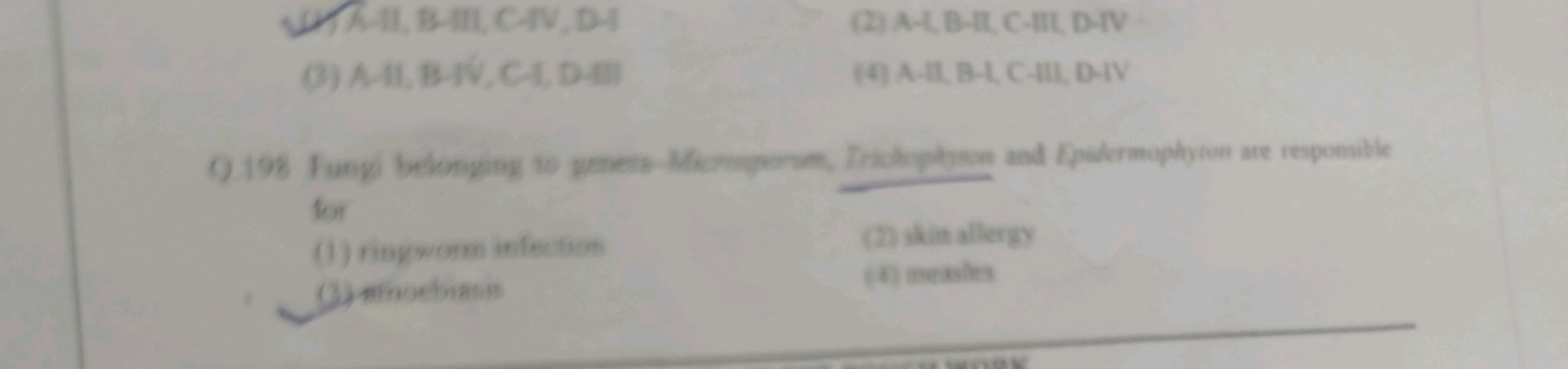 ज) A−II,B−III,C−IV,D−1
(2) A-L.B-II, C-III D-IV
(0) A11 BIV, CH, DII
(