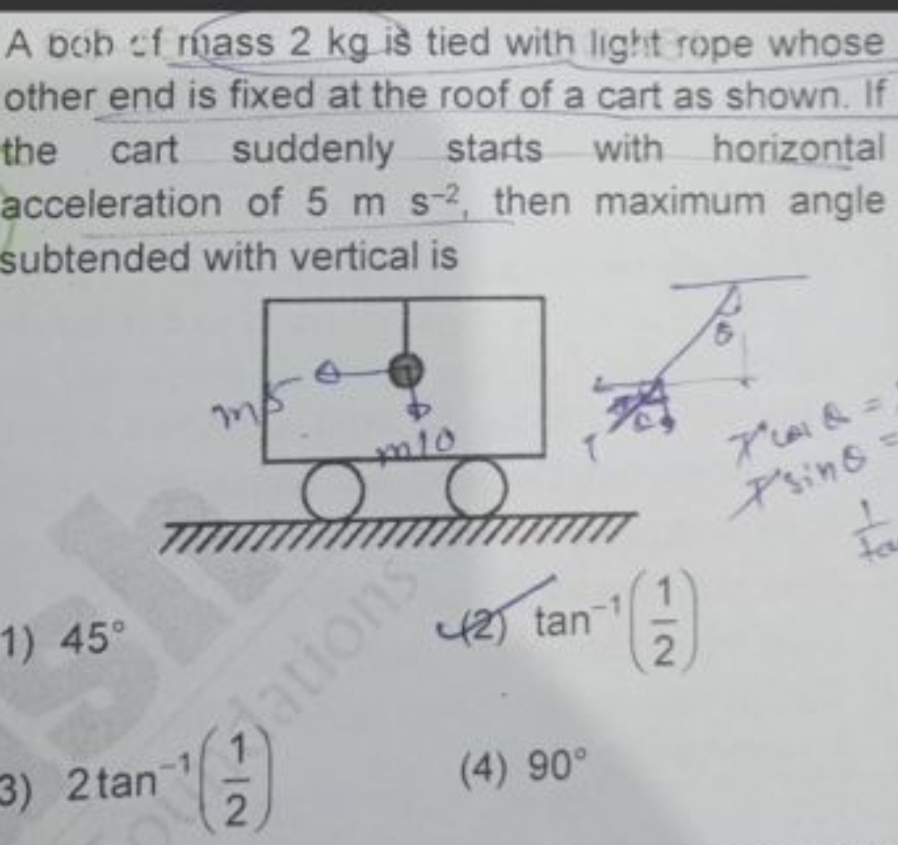 A bob if riles 2 kg is tied with light rope whose other end is fixed a