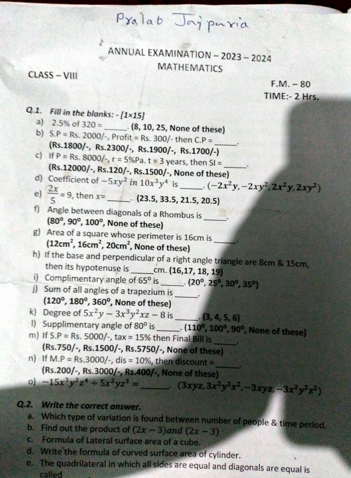 Pralab Jay puria
ANNUAL EXAMINATION - 2023 - 2024
CLASS - VIII
MATHEMA