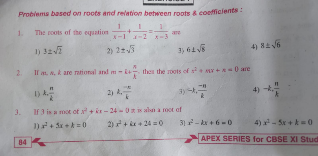 Problems based on roots and relation between roots \& coefficients : 1