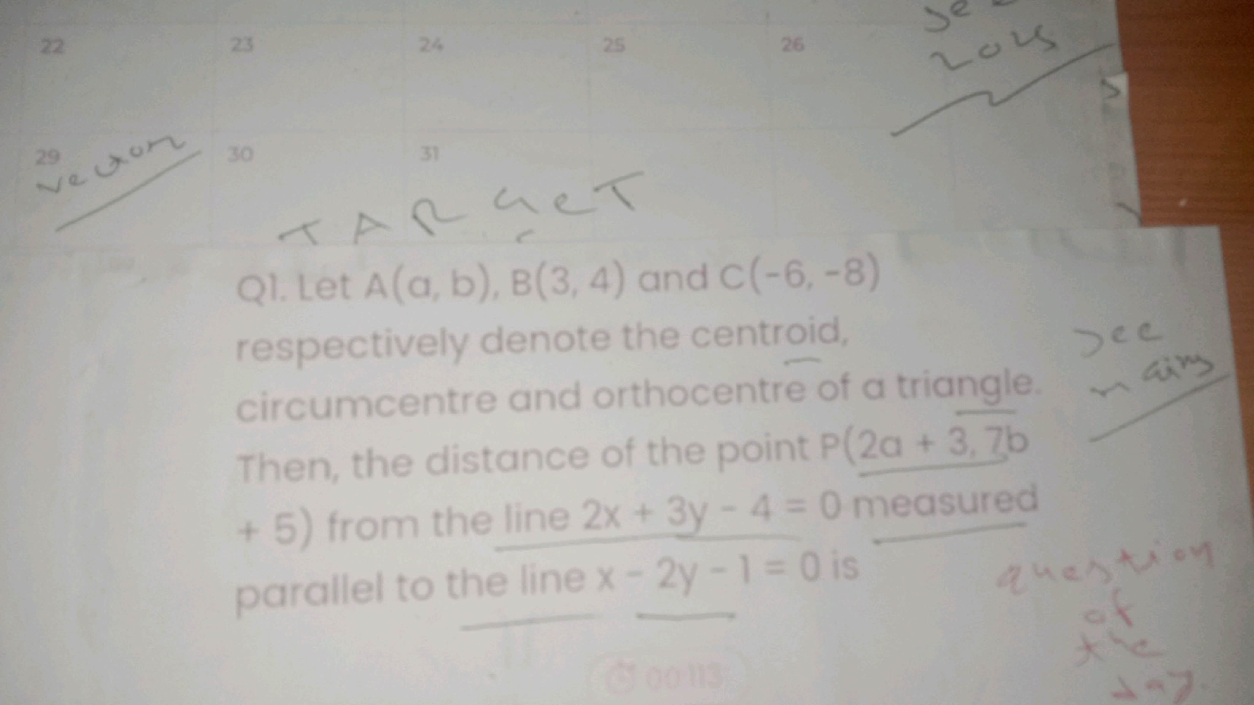 22
23
24
27
30
31
25
25
TARGET
26
26
20y
Q1. Let A(a, b), B(3, 4) and 