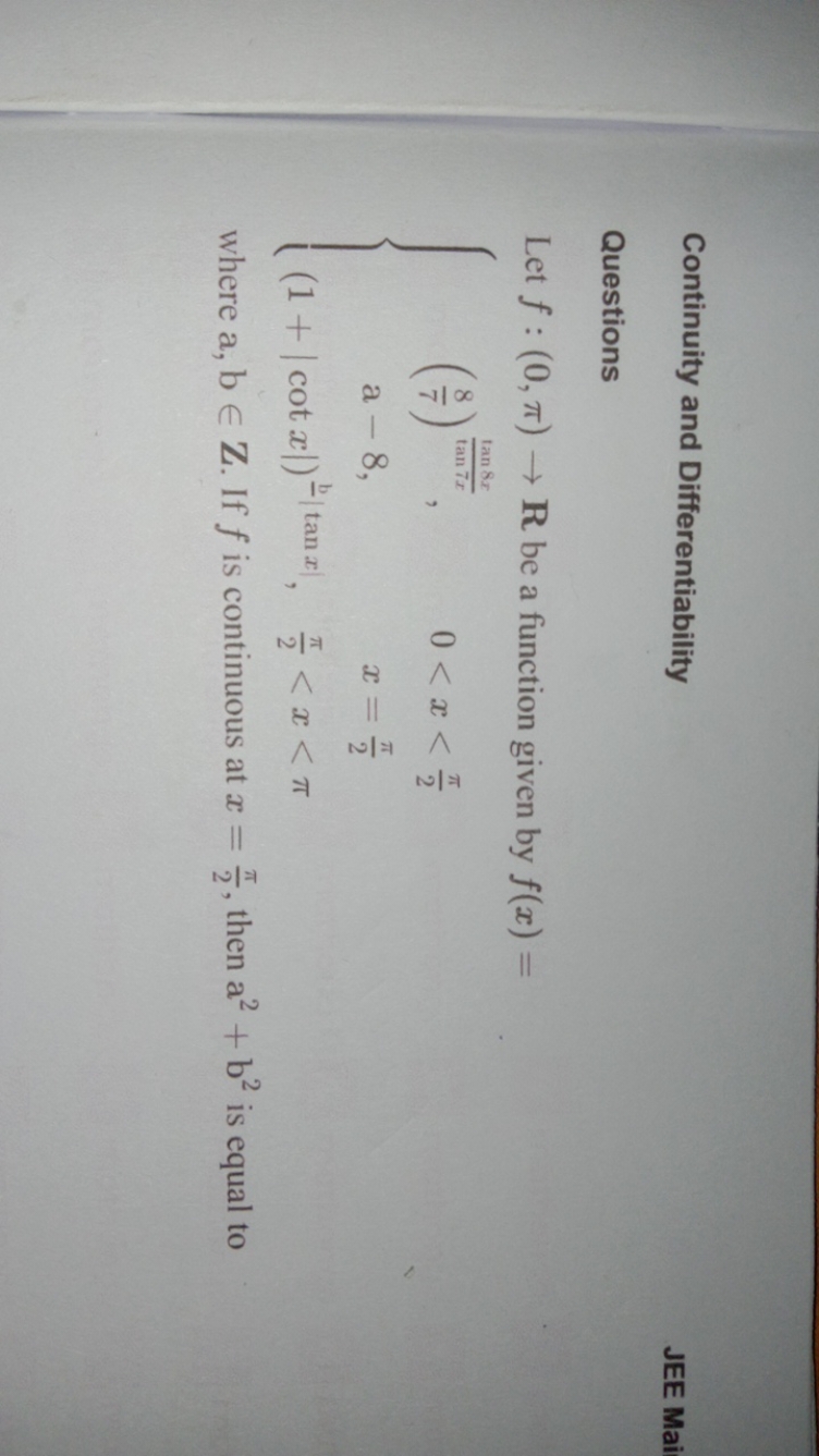 Continuity and Differentiability
JEE Mai
Questions
Let f:(0,π)→R be a 