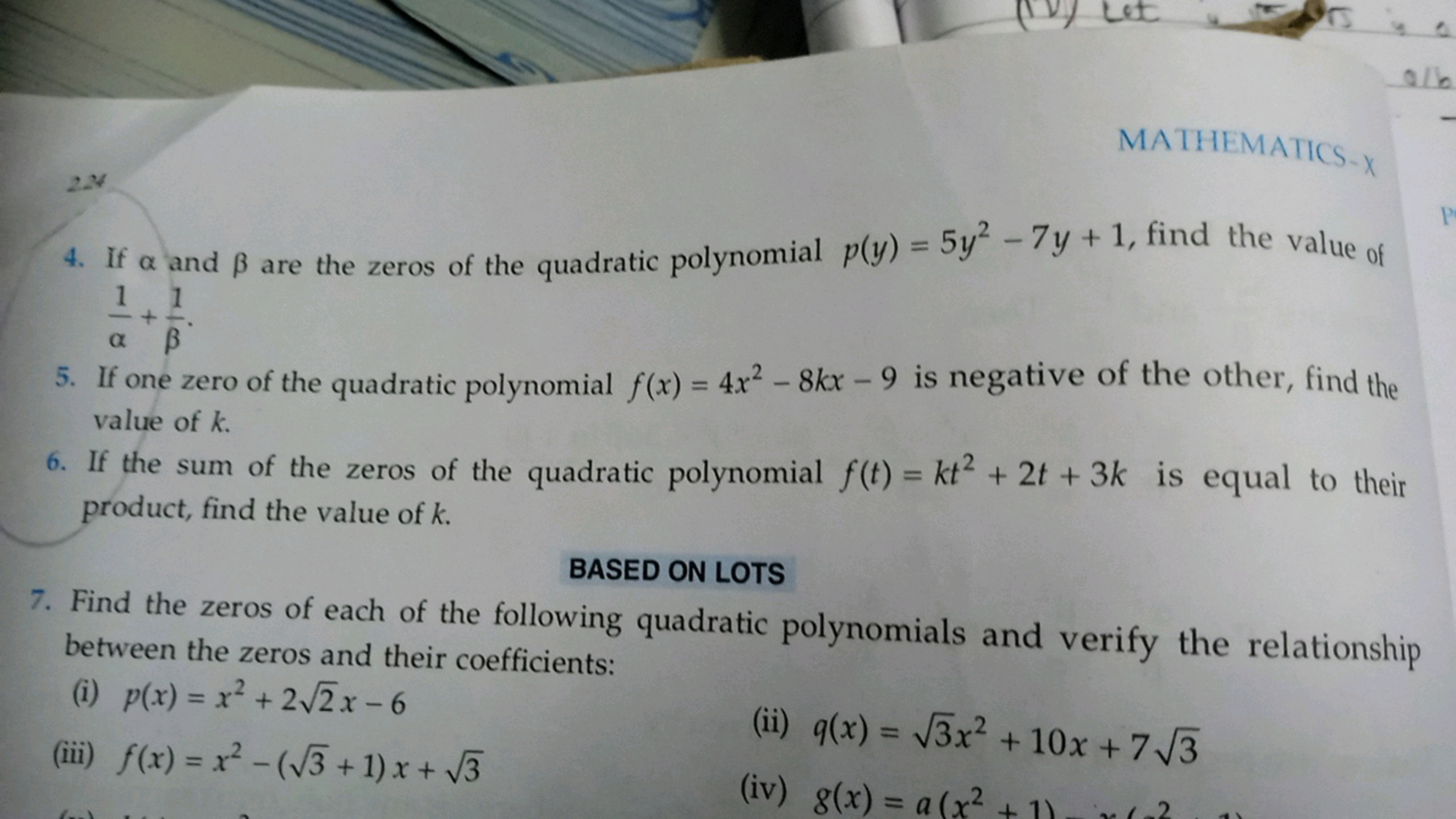 MATHEMATICS- x
4. If α and β are the zeros of the quadratic polynomial