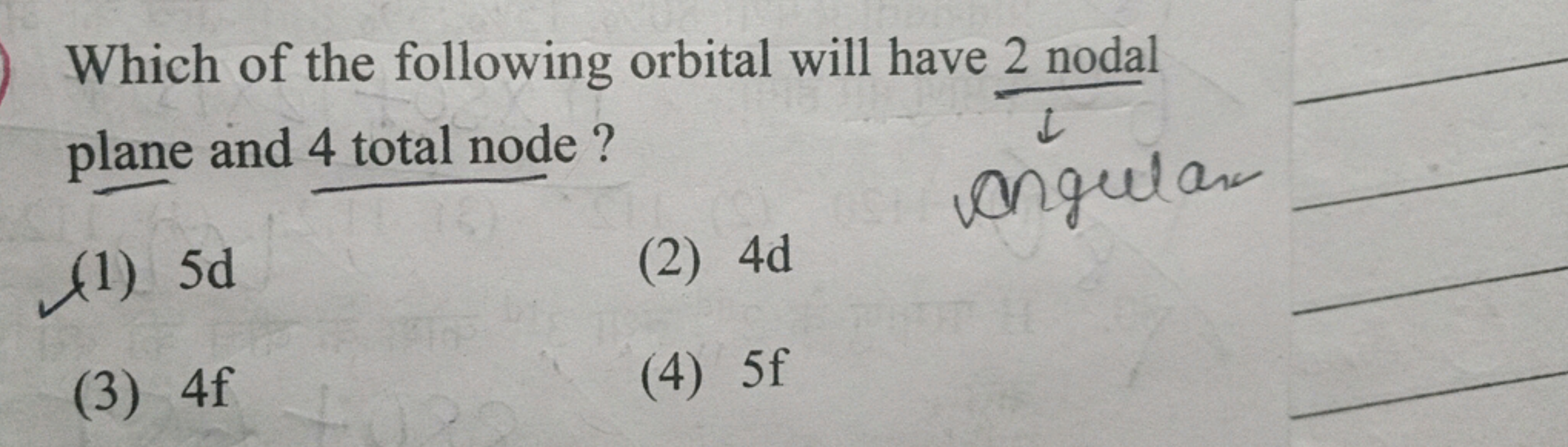 Which of the following orbital will have ↓2 nodal ​ plane and 4 total 