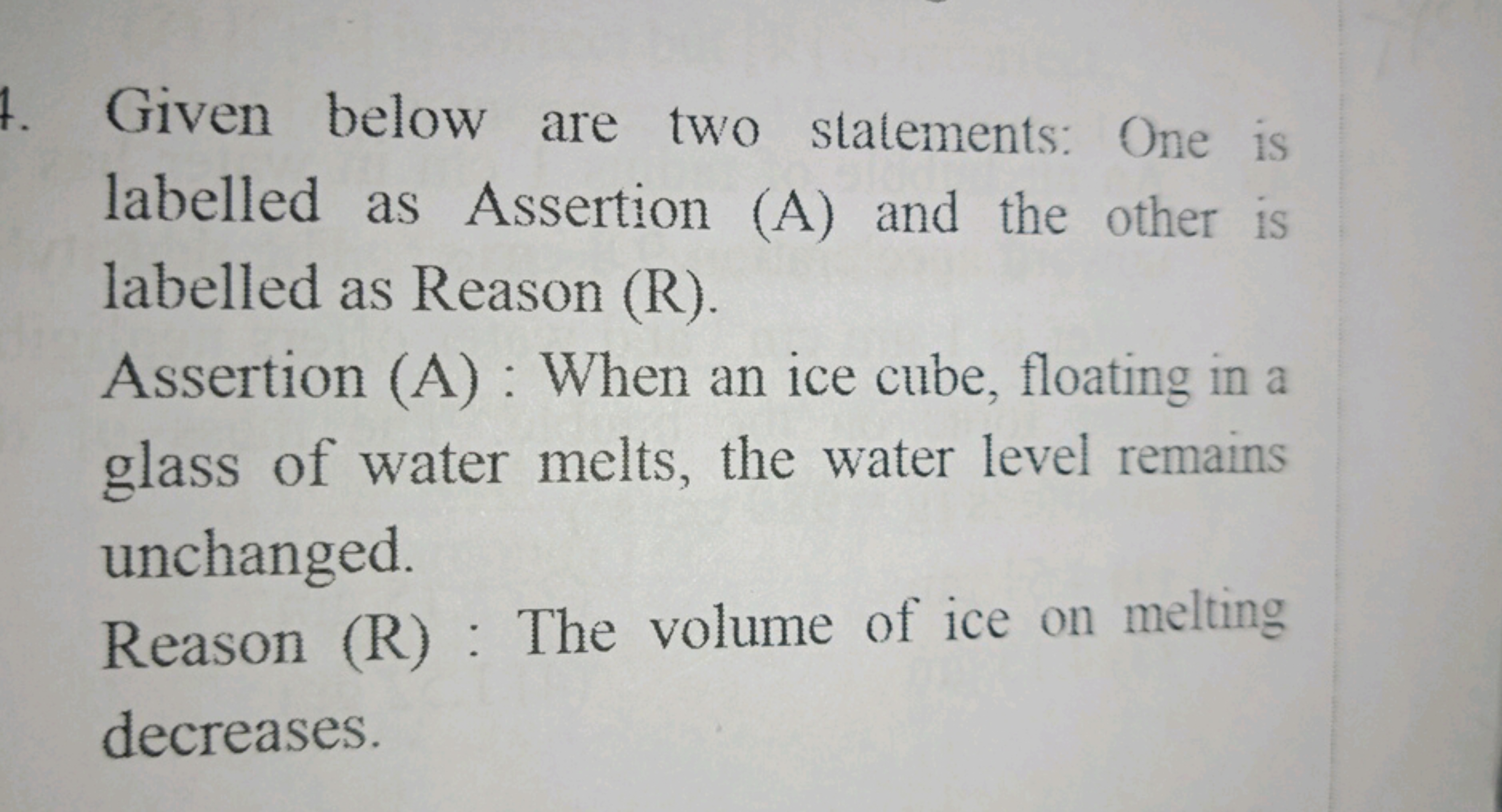 Given below are two statements: One is labelled as Assertion (A) and t