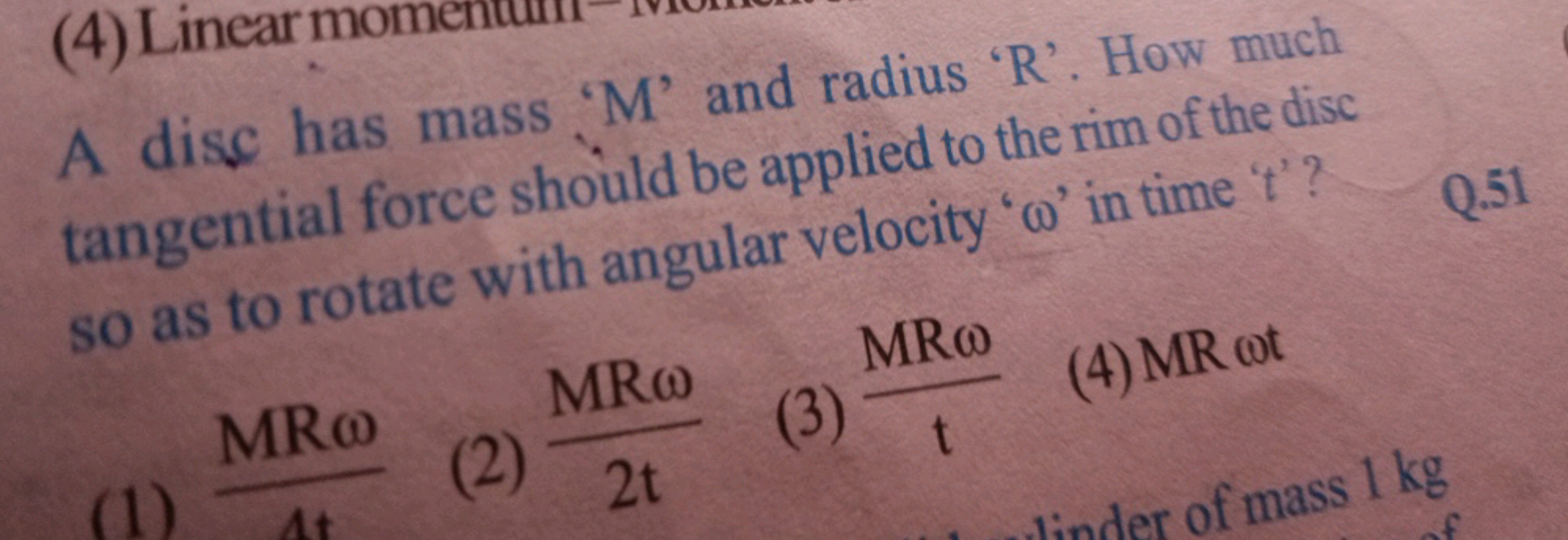 A disc has mass ' M ' and radius ' R '. How much tangential foree shou