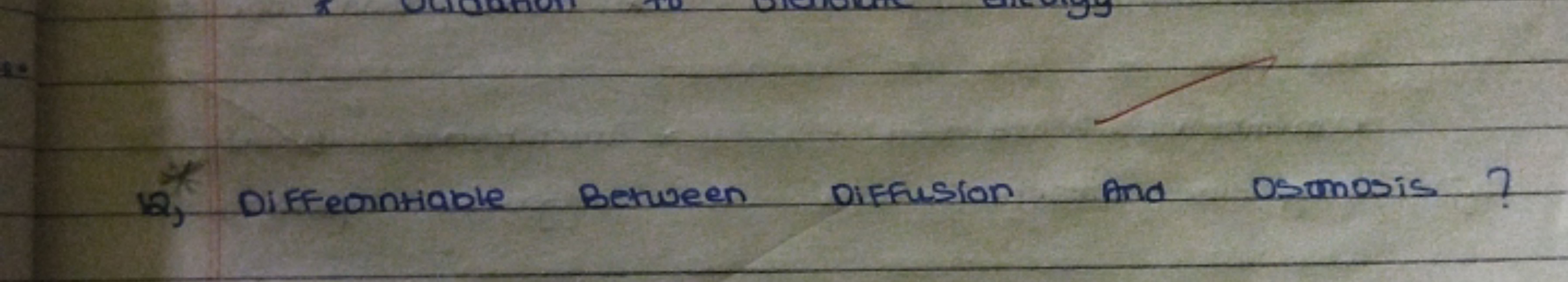 12) Diffeonntiable Between Diffusion And osmosis?