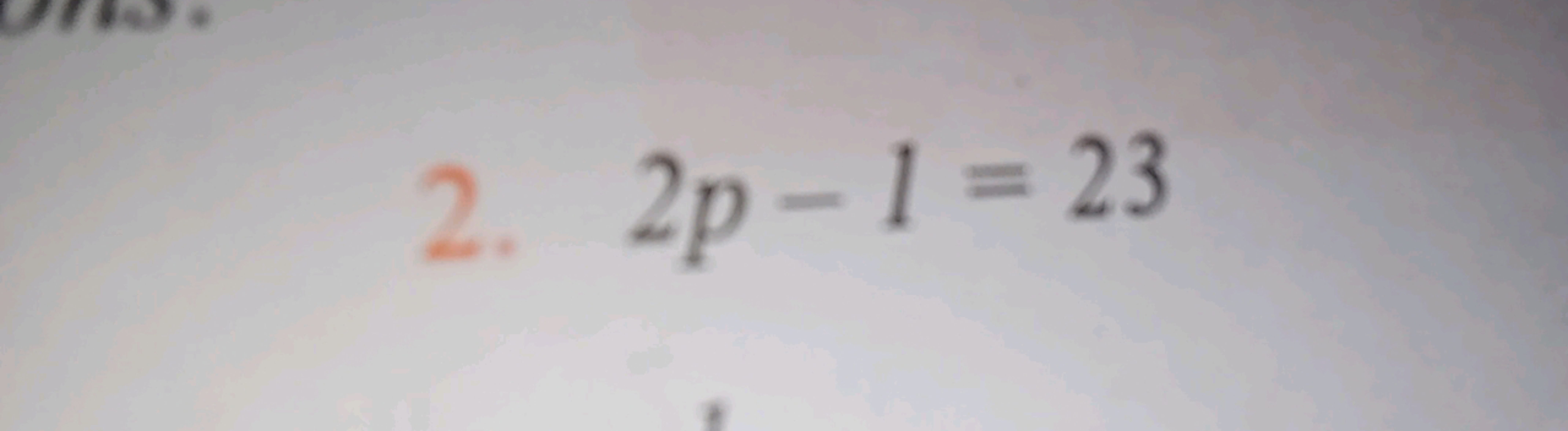 2. 2p−1=23