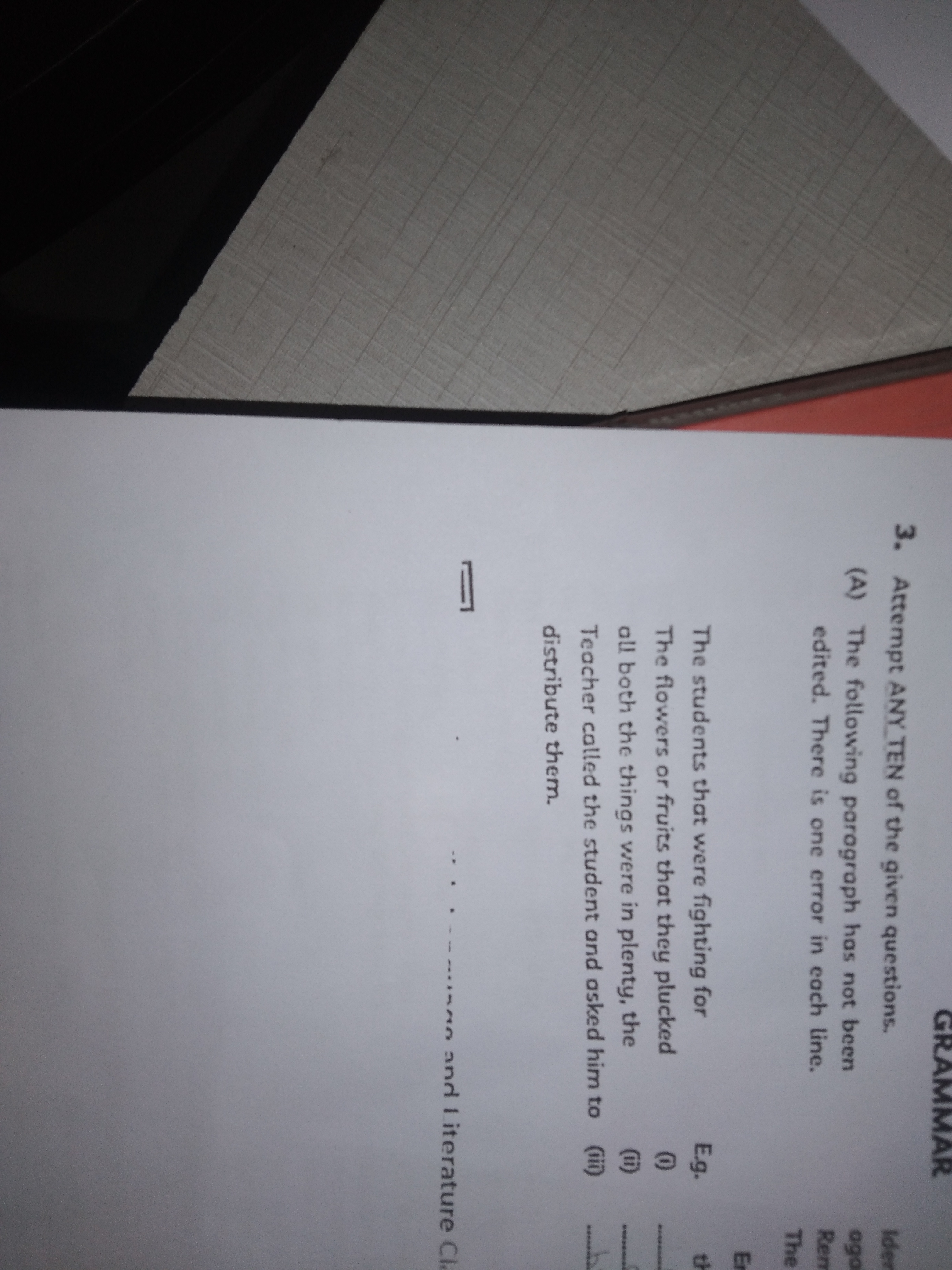 GRAMMAR
3. Attempt ANY TEN of the given questions.
(A) The following p