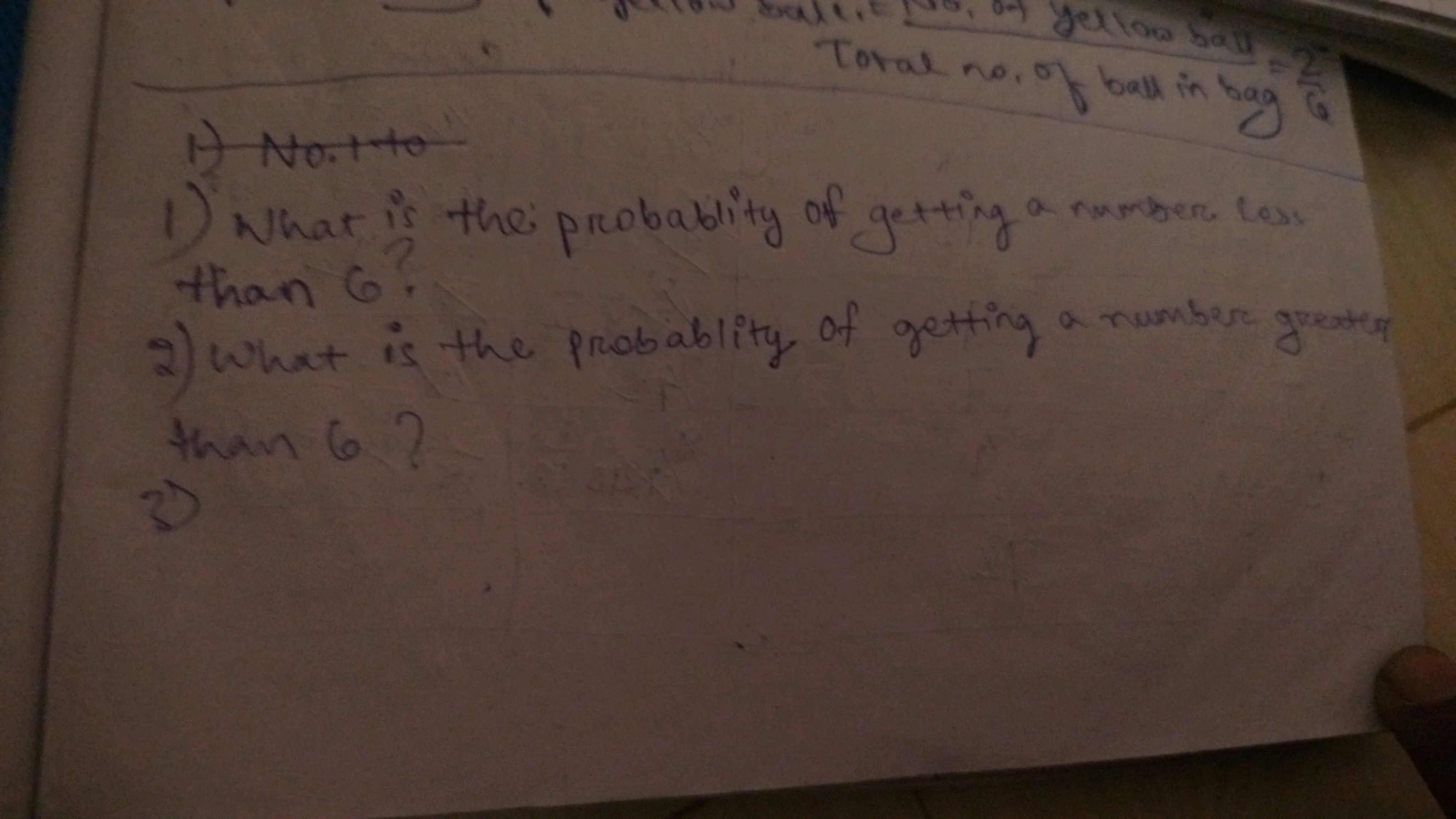 1) Total no. of ball in bag G2​
1) What is the probability of getting 