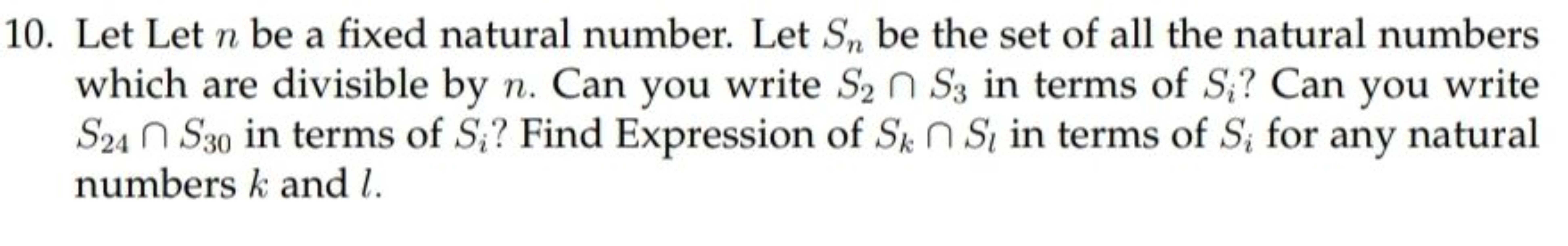 10. Let Let n be a fixed natural number. Let S₁ be the set of all the 