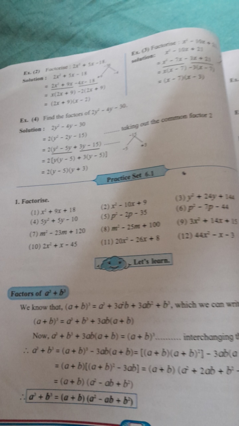 Ex. (2) Factorise: 2x2+5x−15
Solution : 2x2+5x−18
​=2x2+3x=2x2+9x−4x−1