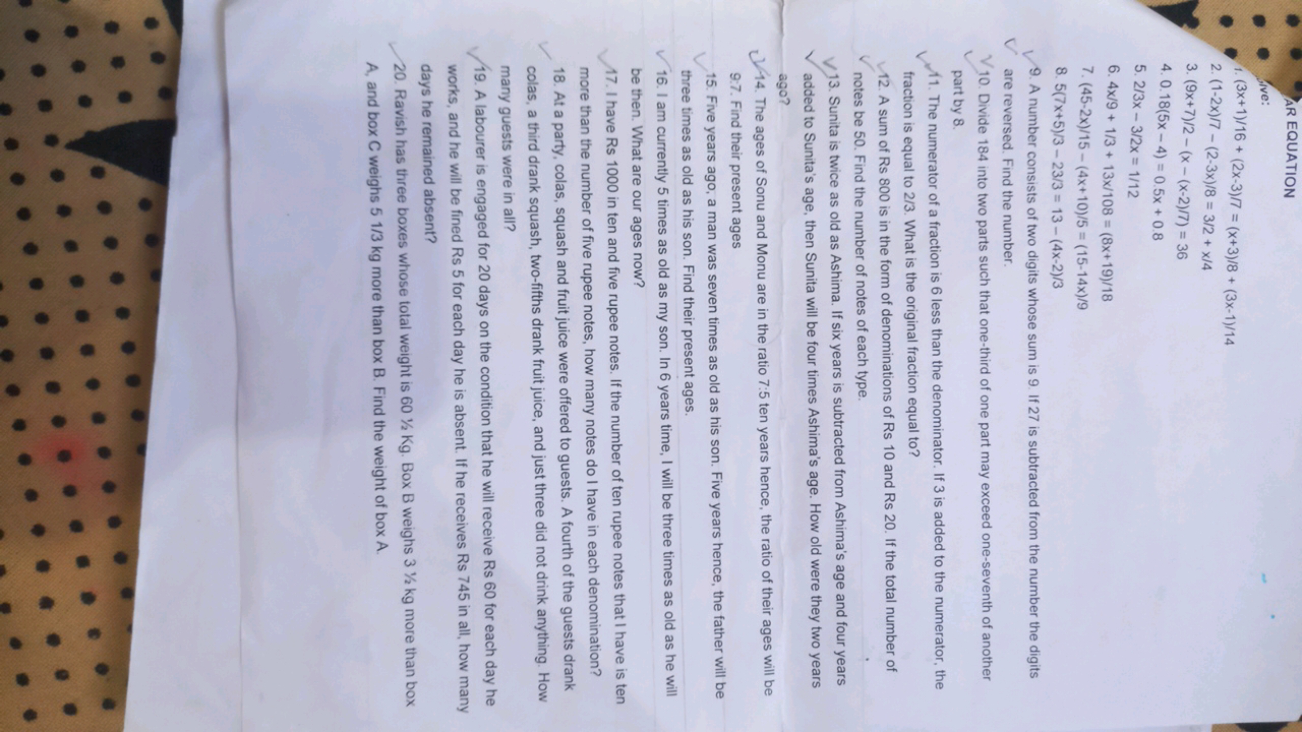 AR EQUATION
ve:
1. (3x+1)/16+ (2x-3)/7 = (x+3)/8+ (3x-1)/14
2. (1-2x)/