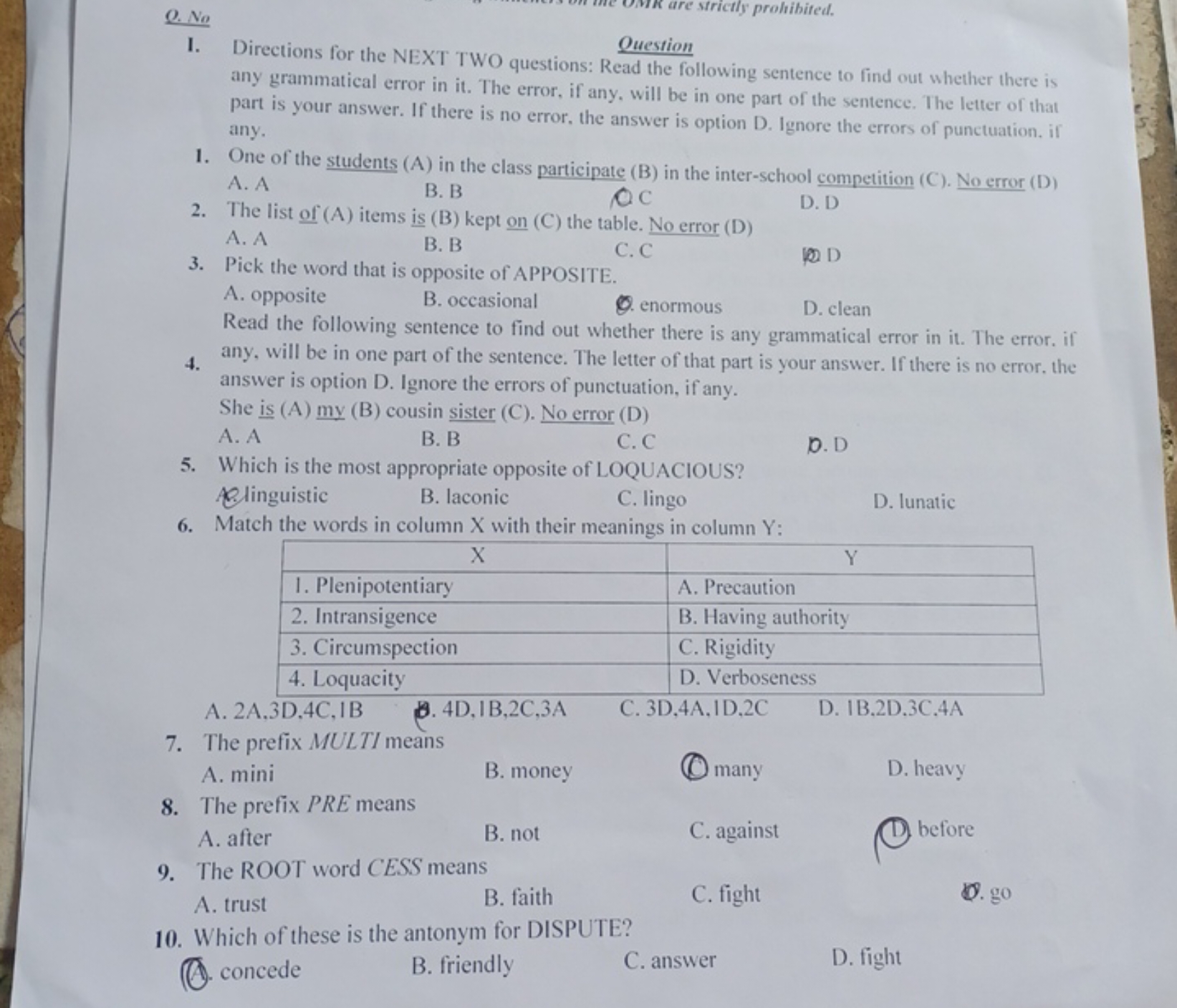 Q. No
are strictly prohibited.
Ouestion
I. Directions for the NEXT TWO