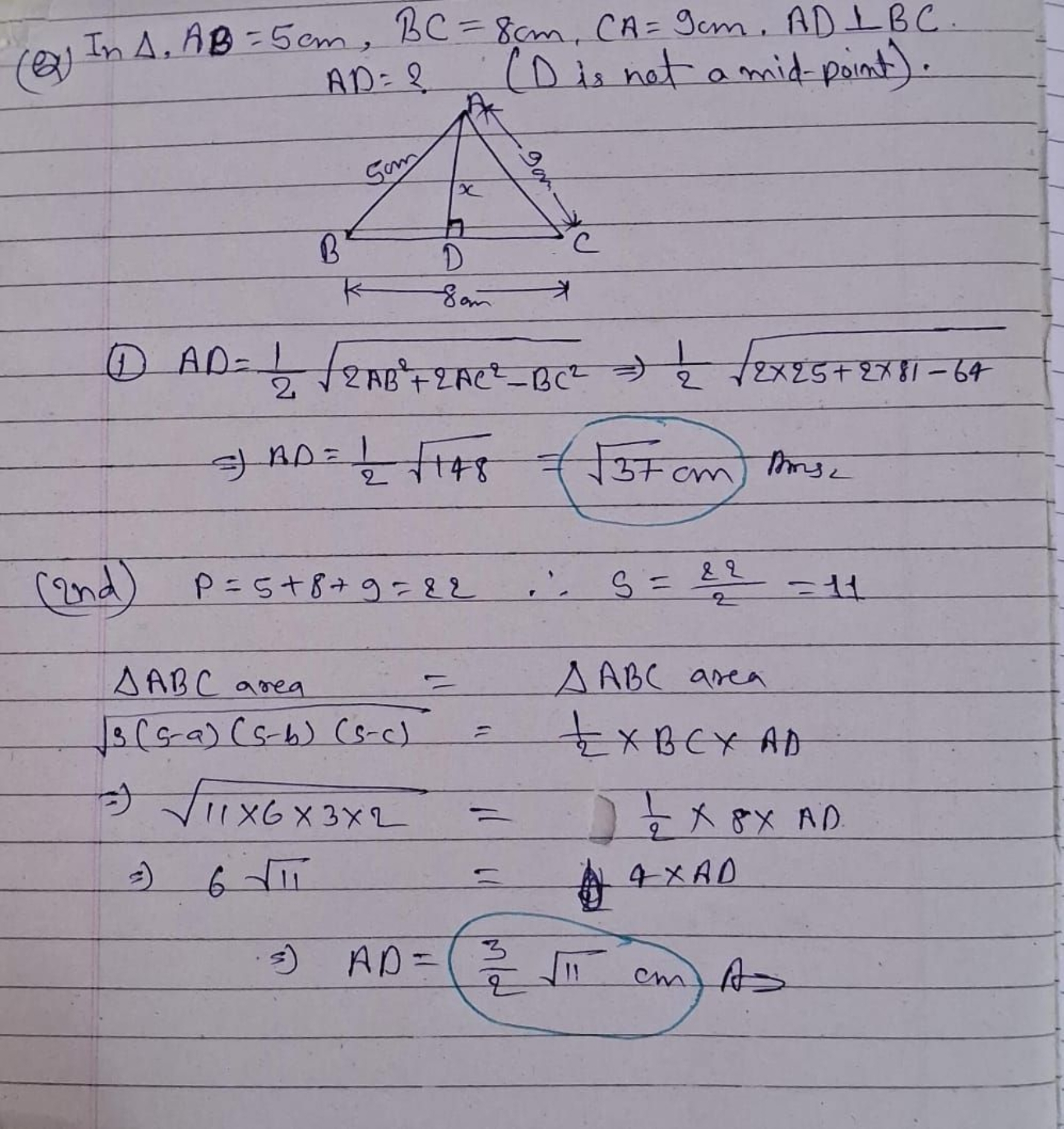 (a) In △,AB=5 cm,BC=8 cm,CA=9 cm,AD⊥BC. AD= ? ( D is not a mid-point).