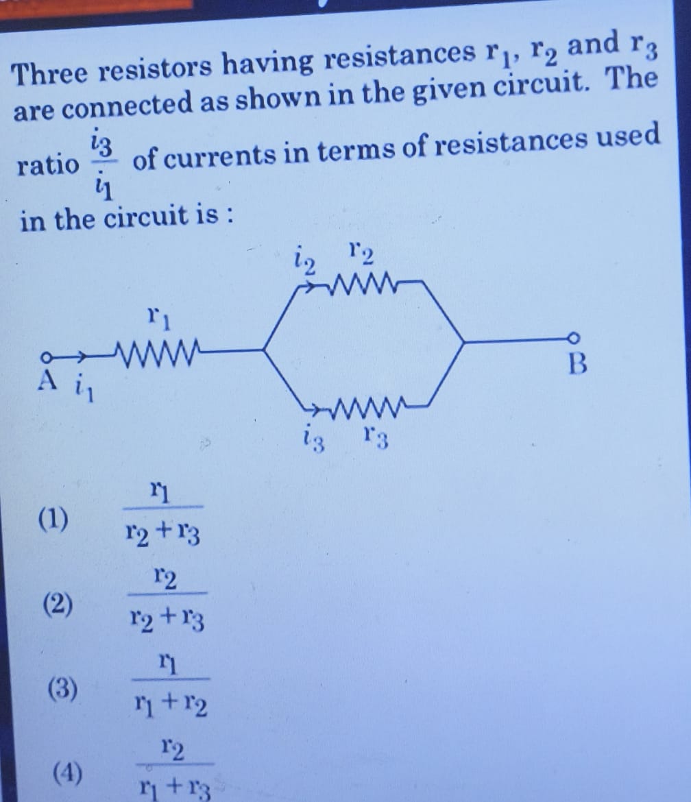 Three resistors having resistances r1​,r2​ and r3​ are connected as sh