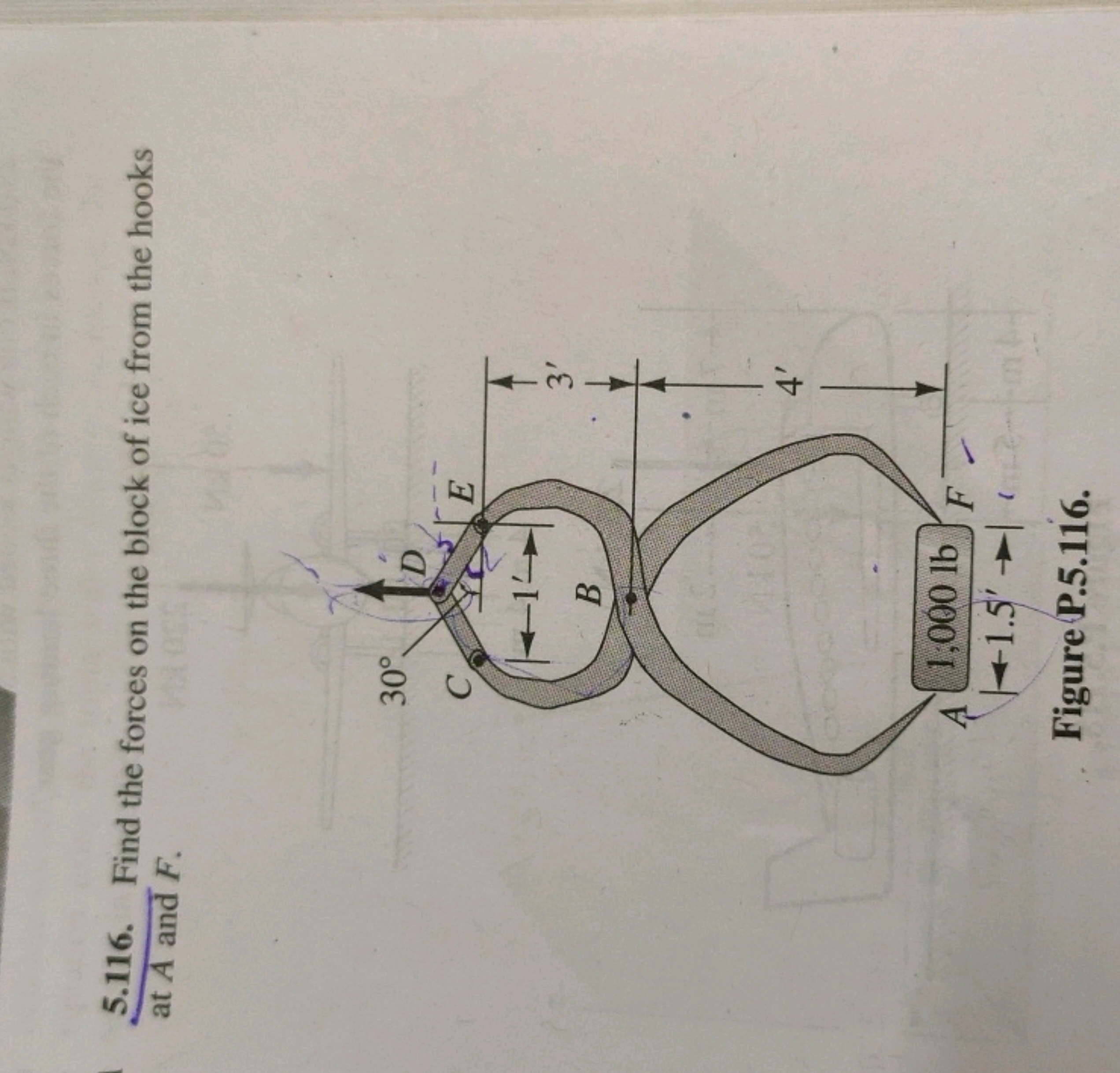 5.116. Find the forces on the block of ice from the hooks at A and F.
