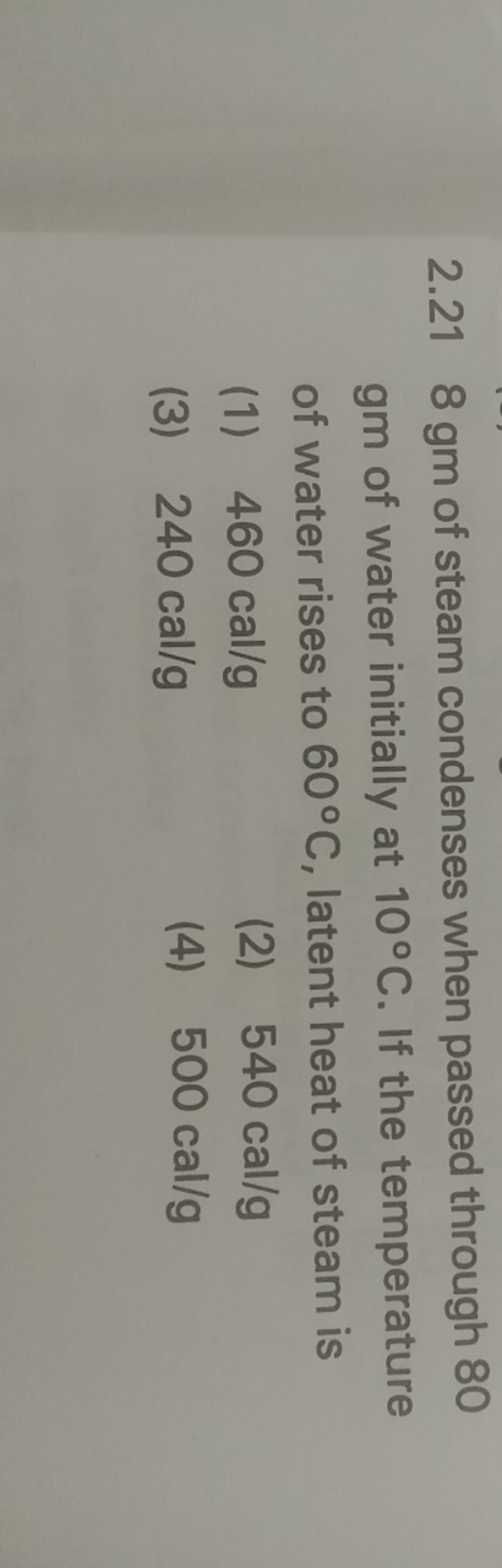 2.218 gm of steam condenses when passed through 80 gm of water initial