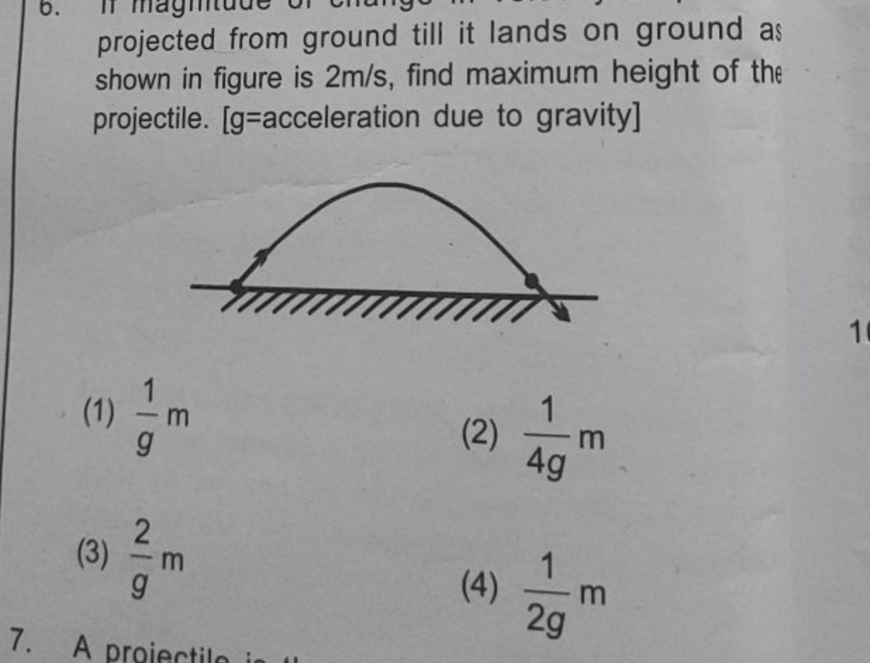 projected from ground till it lands on ground as shown in figure is 2 