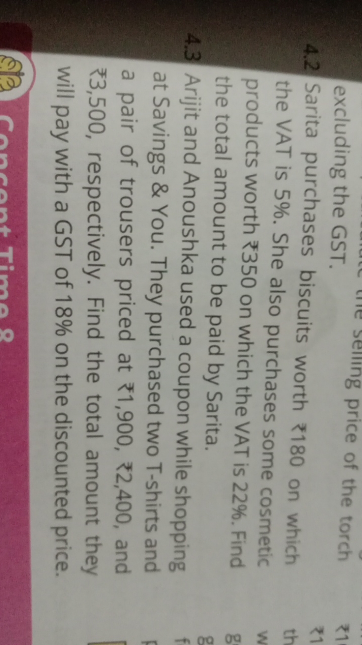 excluding the GST.
4.2 Sarita purchases biscuits worth ₹180 on which t