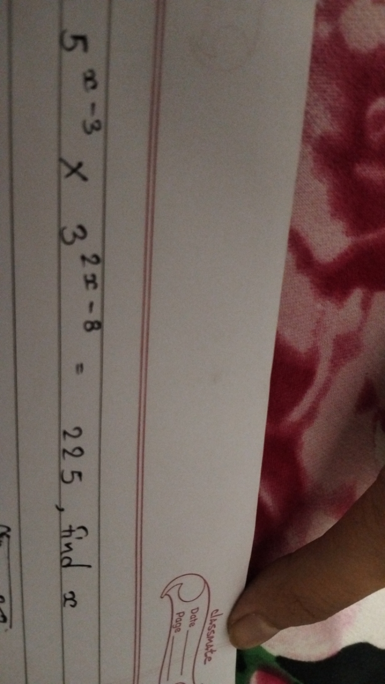 5x−3×32x−8=225, find x