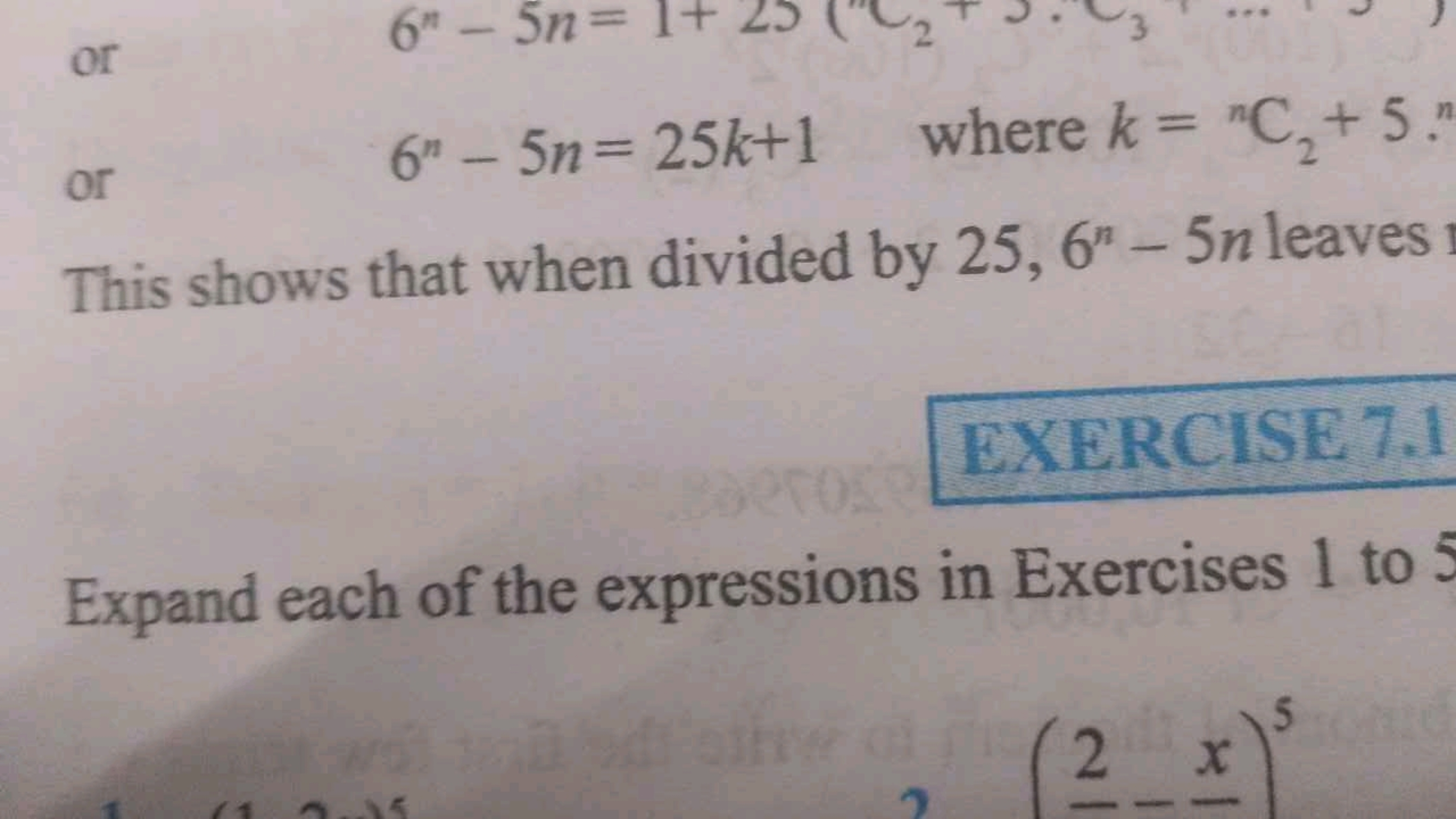 or
6"-5n=
or
2
+
6"-5n=25k+1 where k = "C₂+5."
This shows that when di