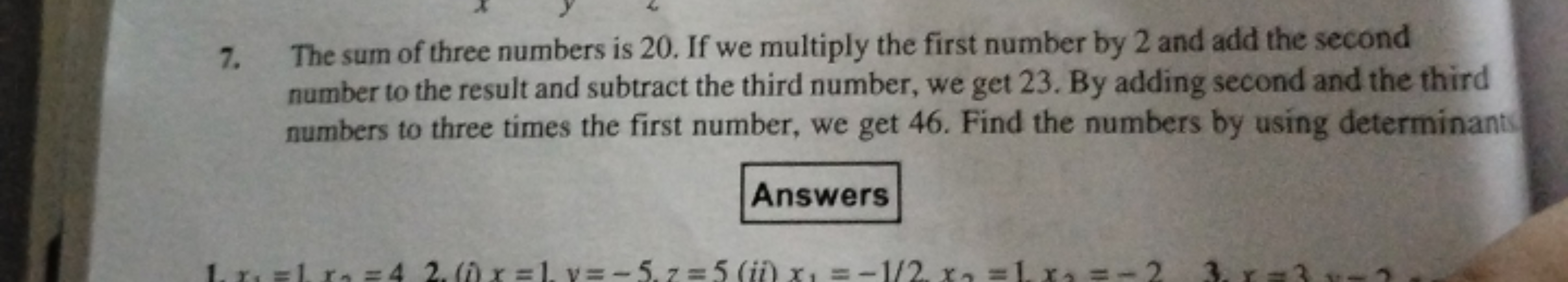 7. The sum of three numbers is 20 . If we multiply the first number by