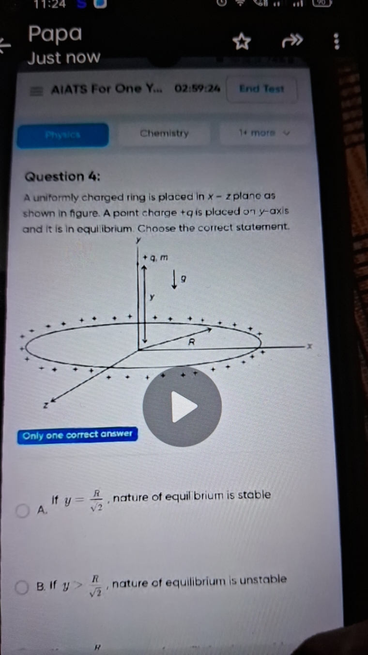 11:24
Papa
Just now
Alats For One Y... 02:59:24
End Test
Bhyes
Chemist
