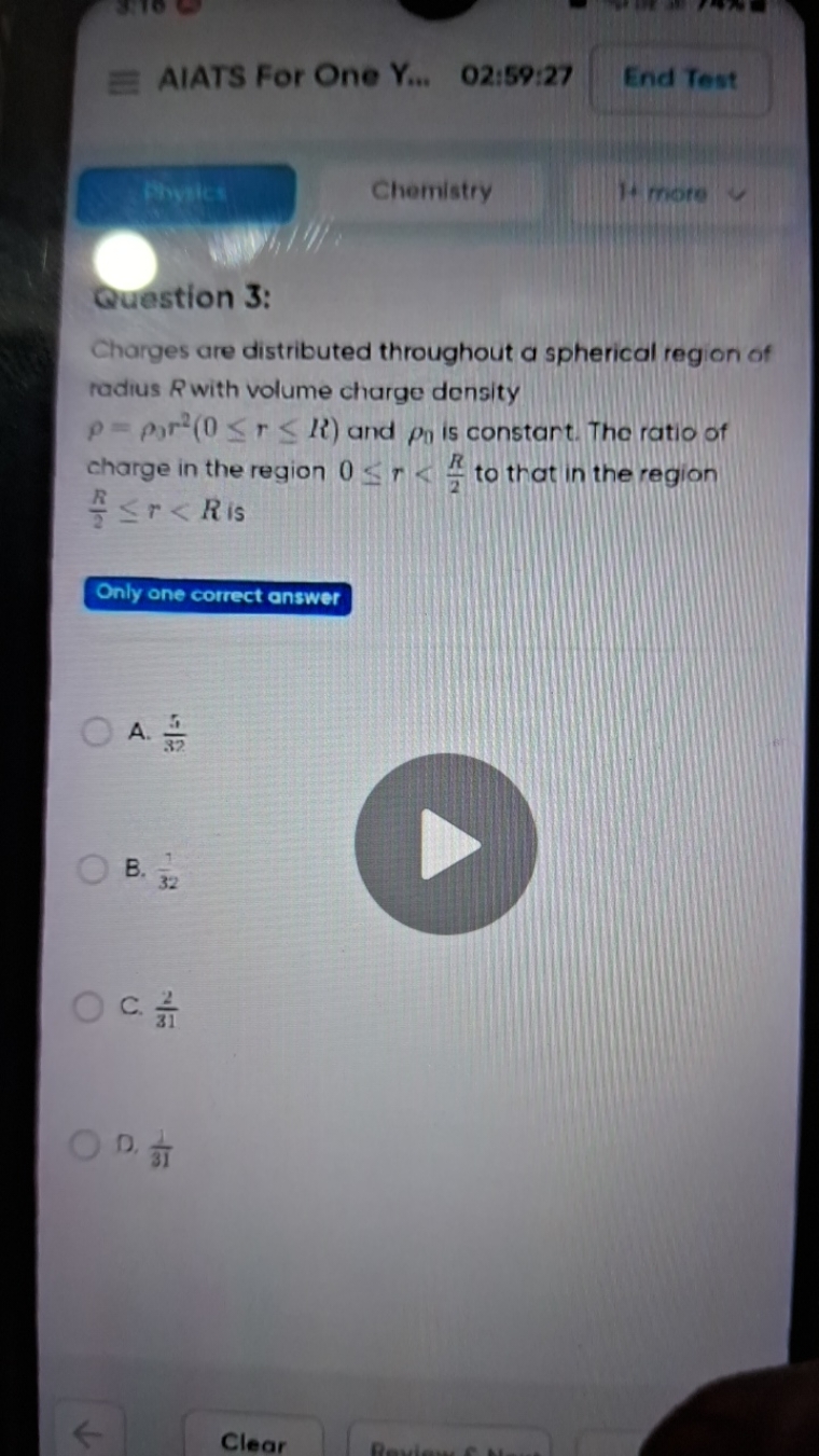 AIATS For One Y...
02:59:27
End Test
\$hey
Chemistry
more
Question 3:
