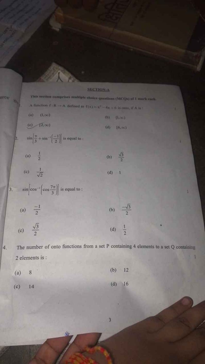 SECTION:A
A fianction f,R→A defined ar f(x)=x2−4x+6 is omites, if A is