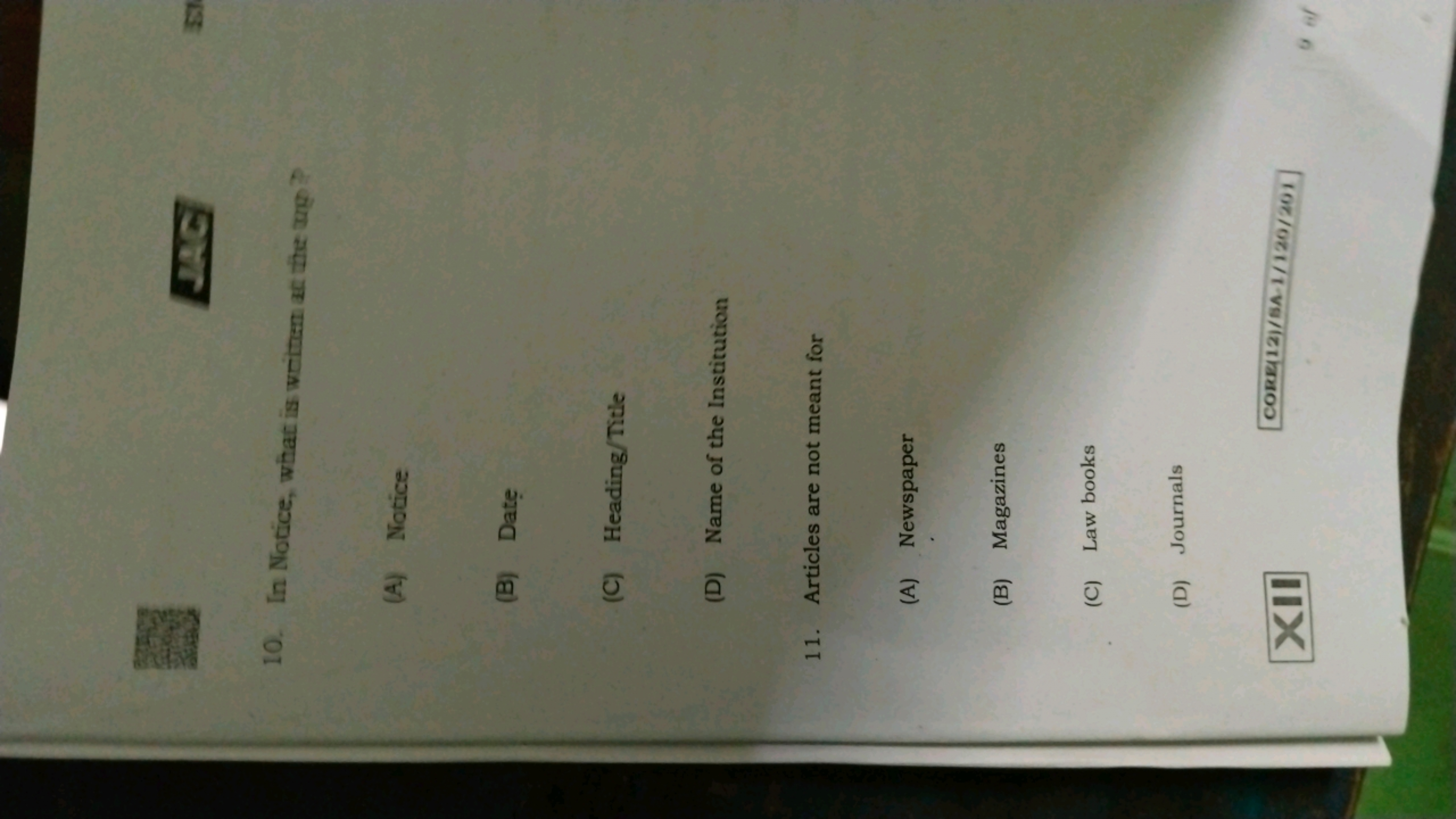 JAC
10. In Notice, what is written at the up?
(A) Notice
(B) Date
(C) 