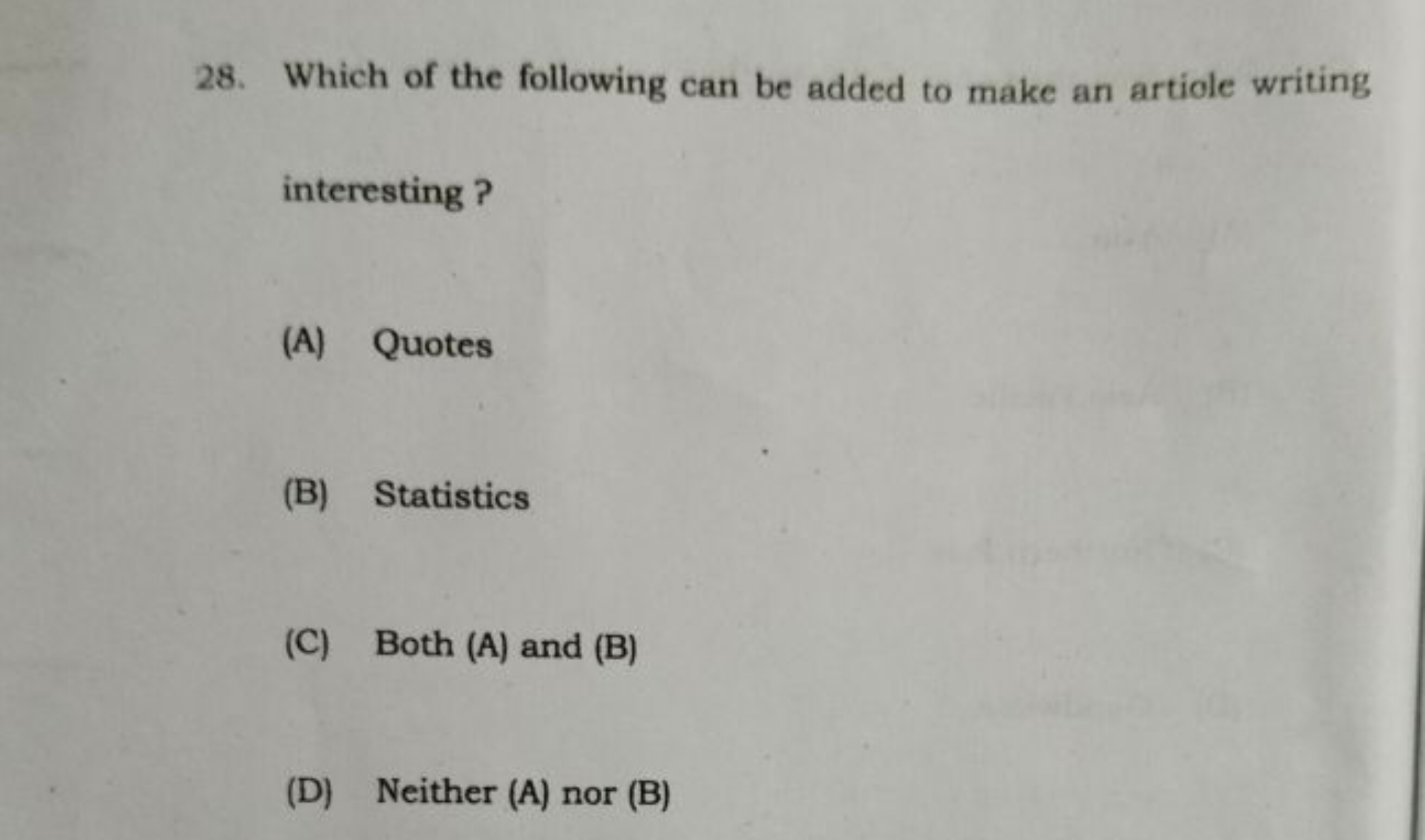 28. Which of the following can be added to make an artiole writing int