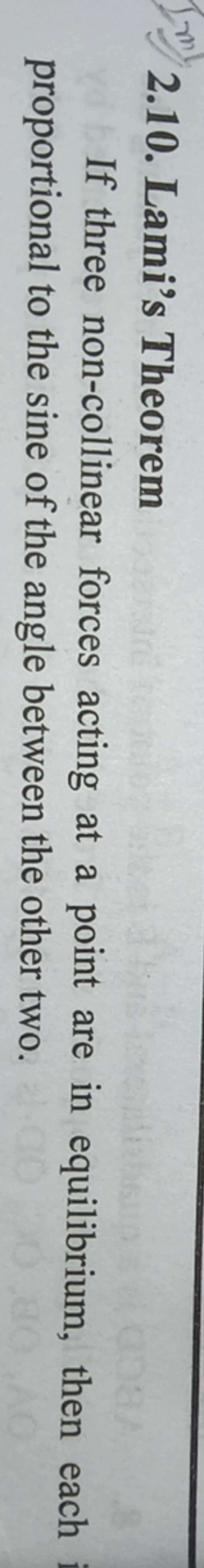 2.10. Lami's Theorem

If three non-collinear forces acting at a point 