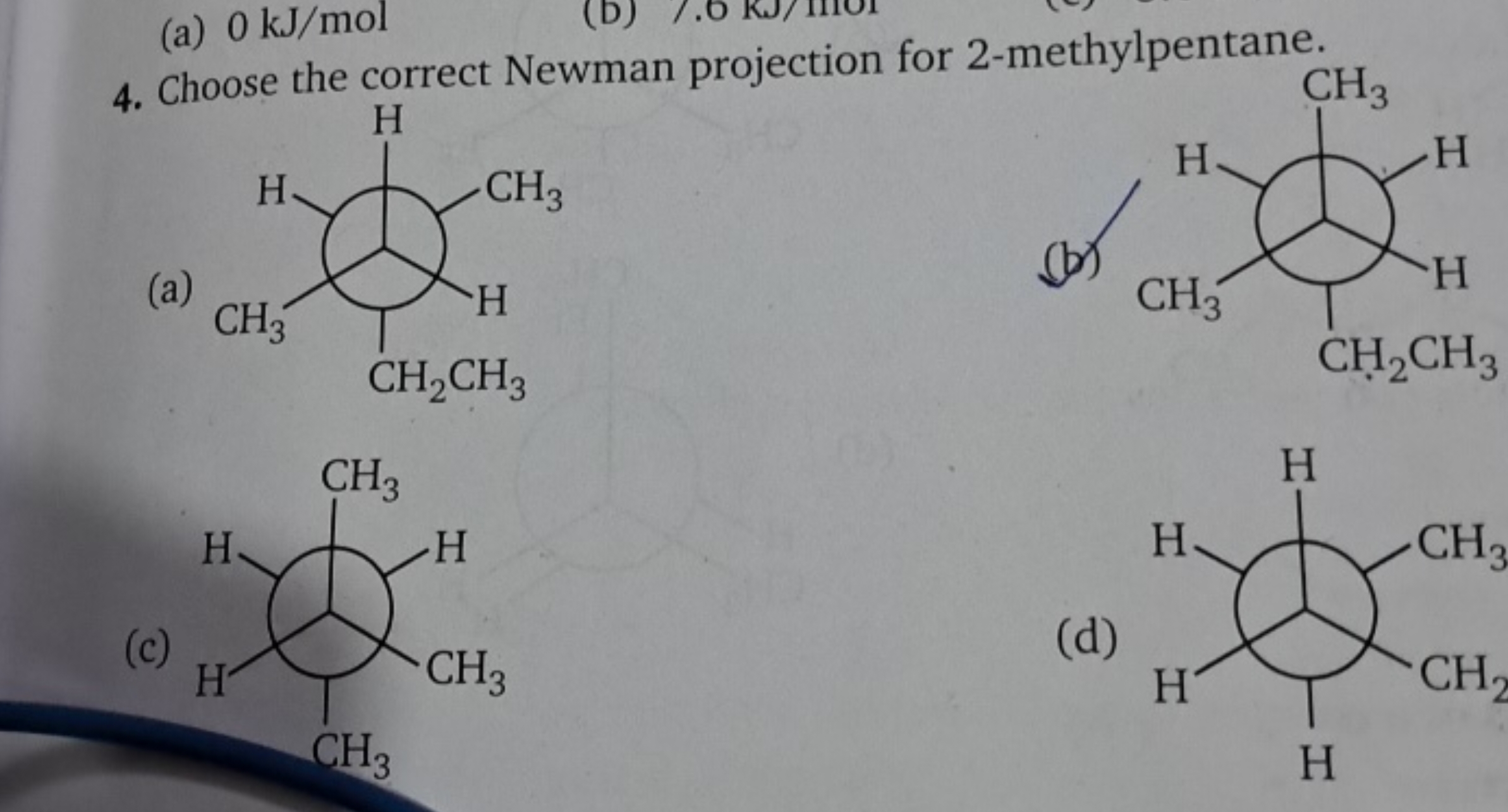 4. Choose the correct Newman projection for 2-methylpentane.
(a)
CCC1C