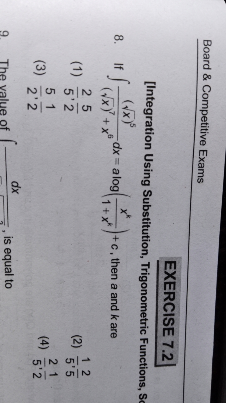 Board \& Competitive Exams
EXERCISE 7.2
[Integration Using Substitutio