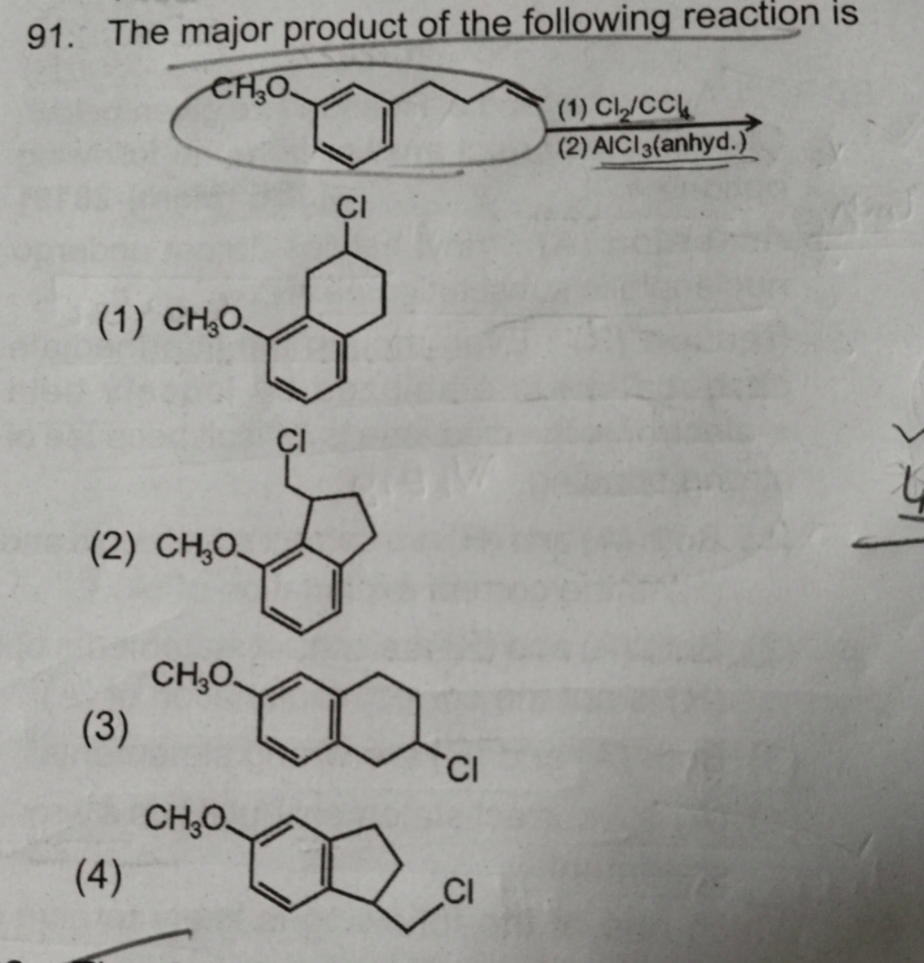 91. The major product of the following reaction is
(1)
COc1cccc2c1CC(C