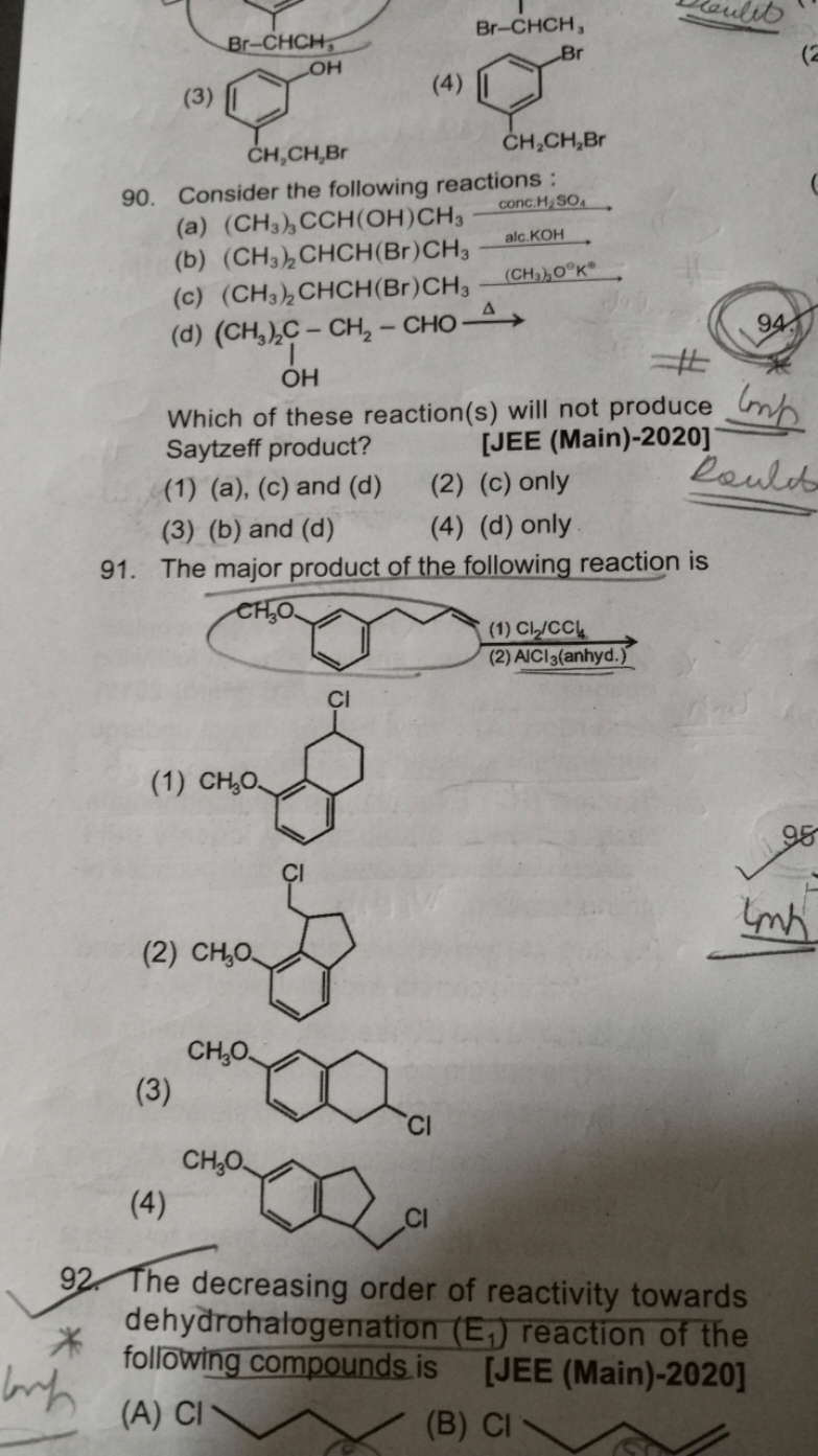 (3)
Oc1cccc(CBr)c1
(4)
BrCCc1cccc(Br)c1
90. Consider the following rea