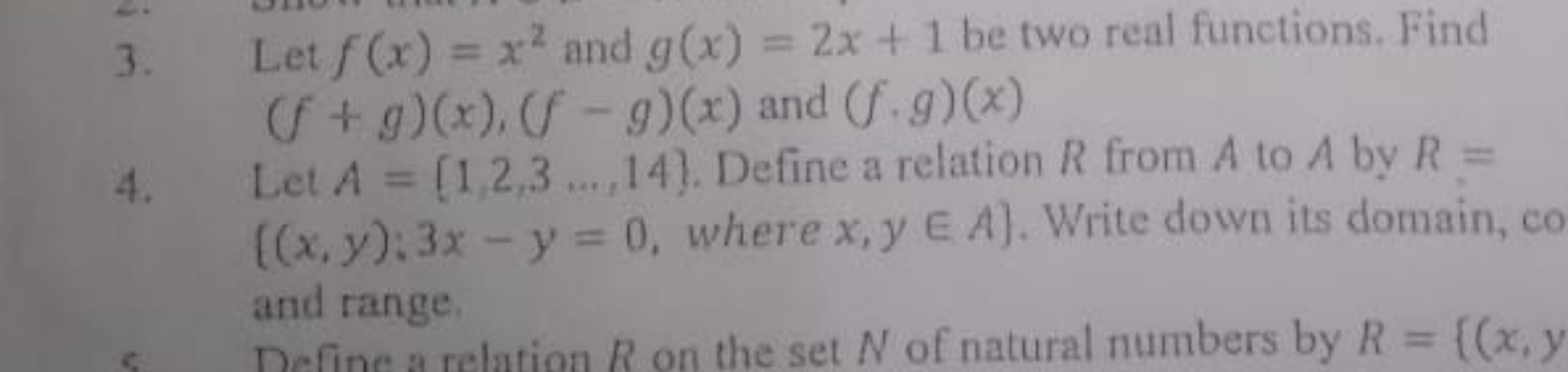 3. Let f(x)=x2 and g(x)=2x+1 be two real functions. Find (f+g)(x),(f−g