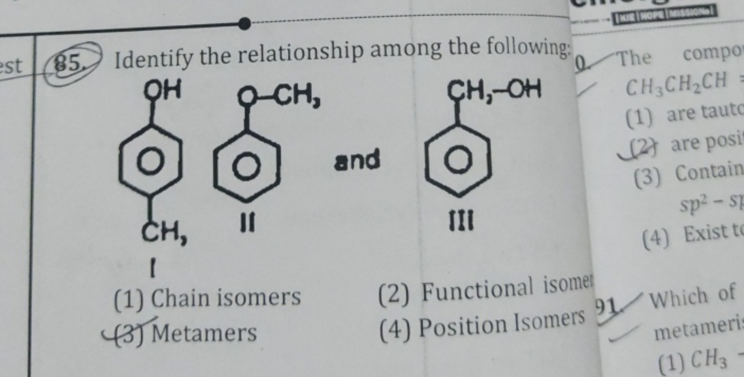 35. Identify the relationship among the following:
Cc1ccc(O)cc1
COc1cc