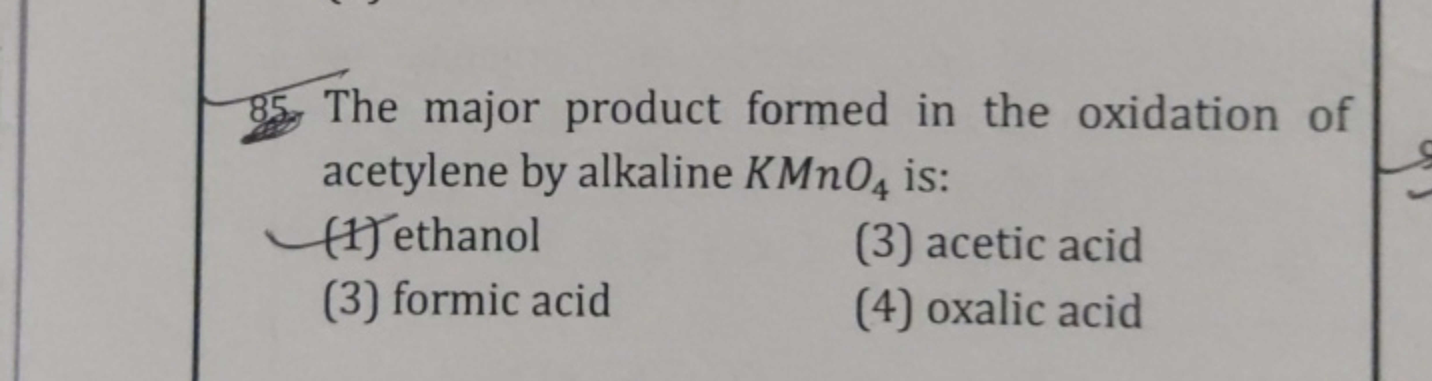 85 The major product formed in the oxidation of acetylene by alkaline 