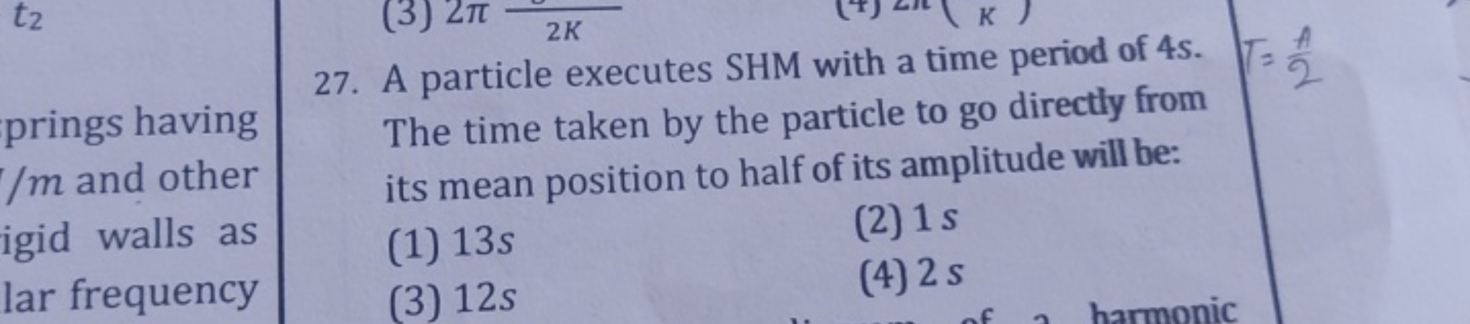 n
tz
prings having
/m and other
rigid walls as
lar frequency
(3) 2π
2K