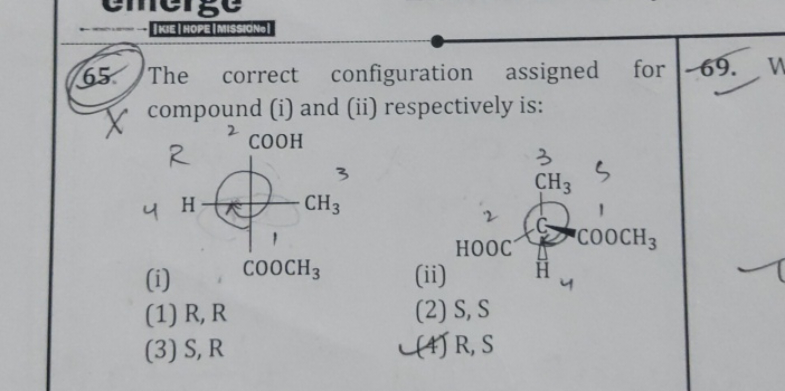 65. The correct configuration assigned for compound (i) and (ii) respe