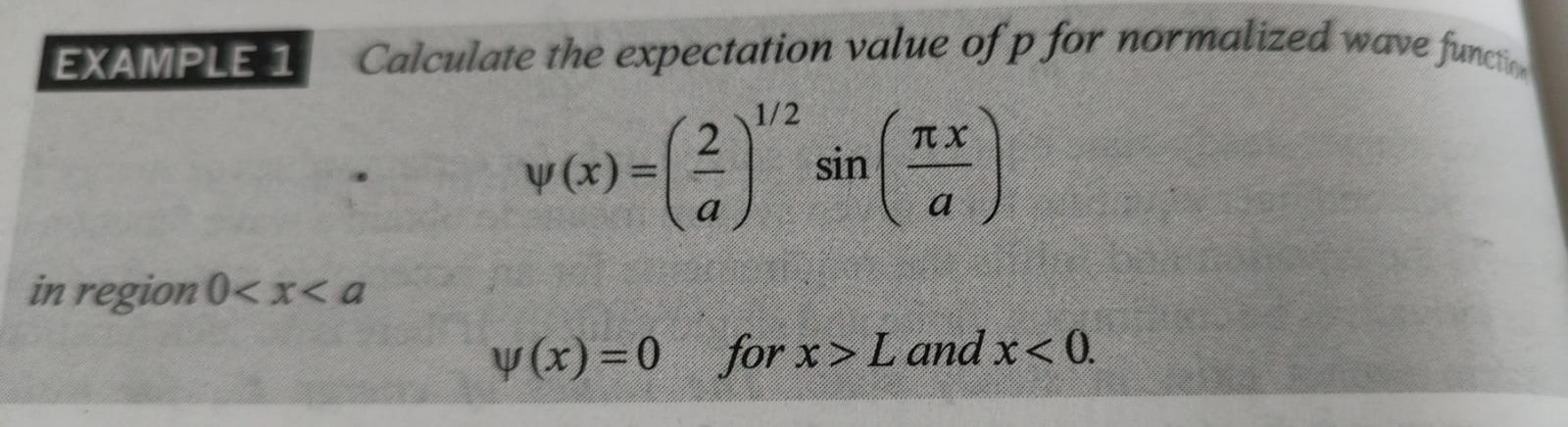 EXAMPLE 1 Calculate the expectation value of p for normalized wave fun