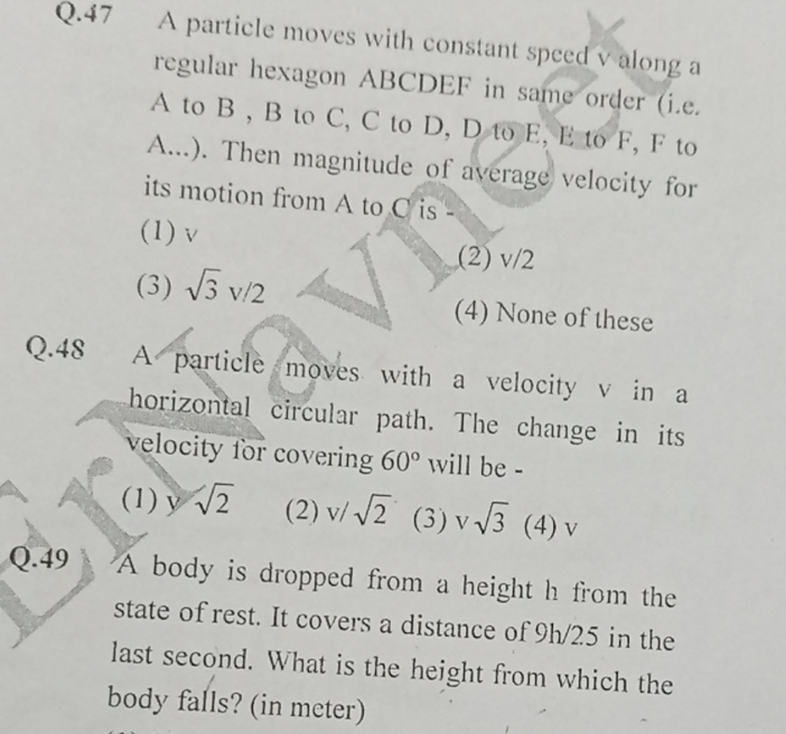 Q. 47 A particle moves with constant speed valong a regular hexagon AB