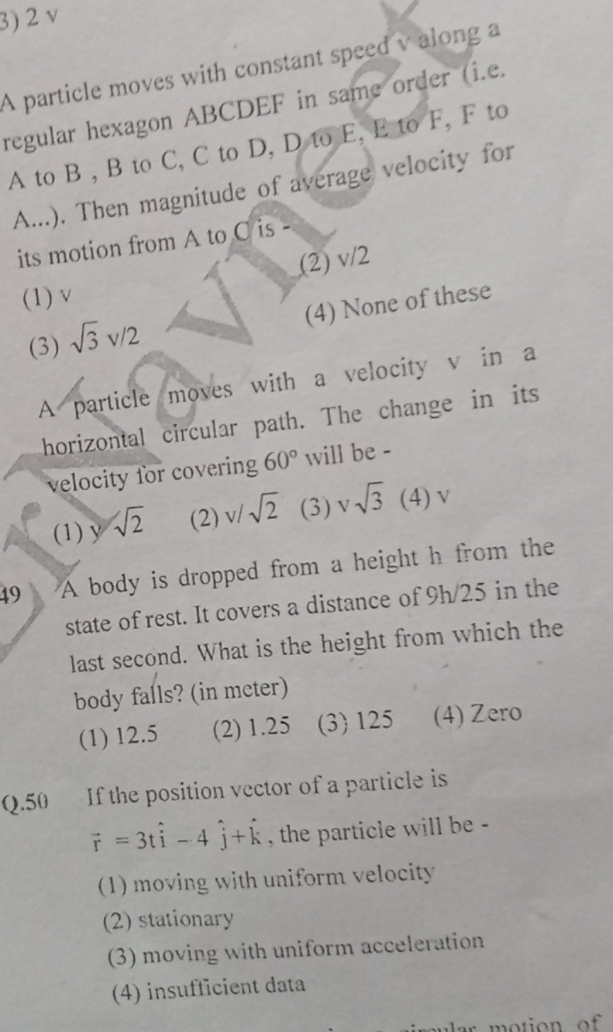 3) 2 V

A particle moves with constant speed valong a regular hexagon 